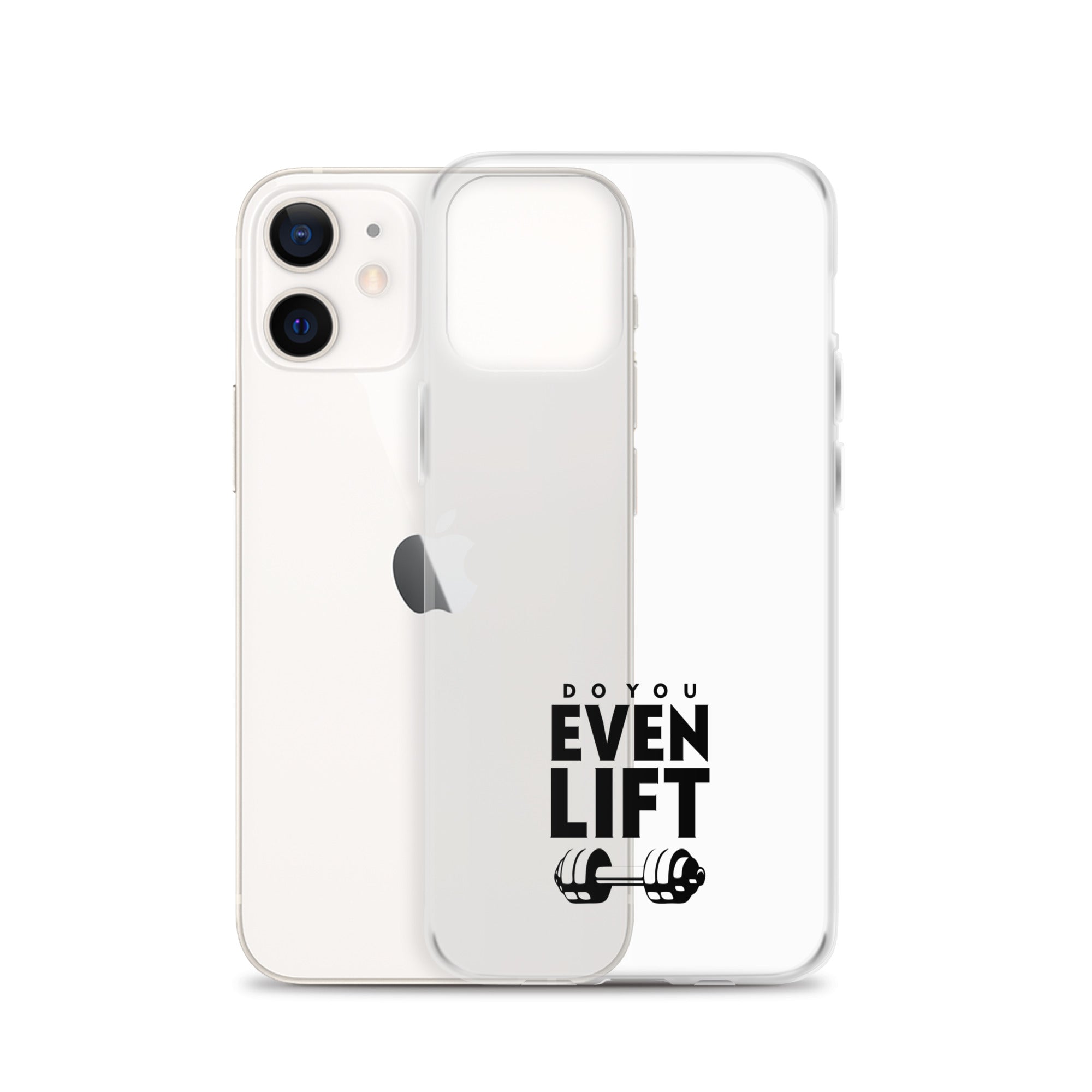 DO YOU EVEN LIFT - iPhone Case