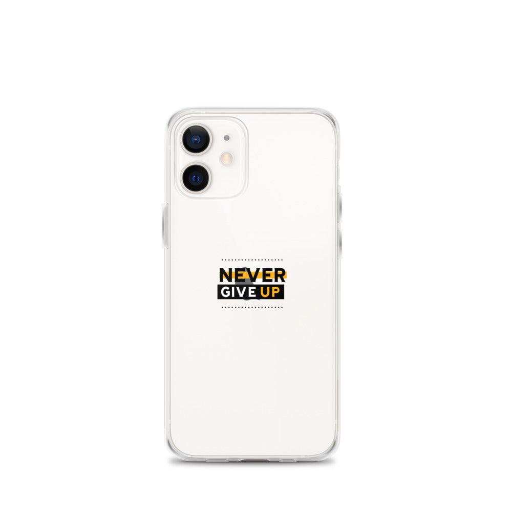 NEVER GIVE UP- iPhone Case Transparent