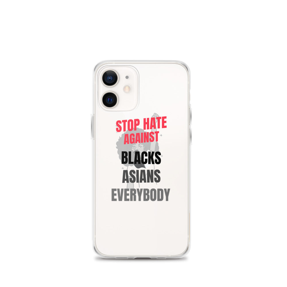 STOP HATE AGAINST EVERYBODY - iPhone Case Transparent