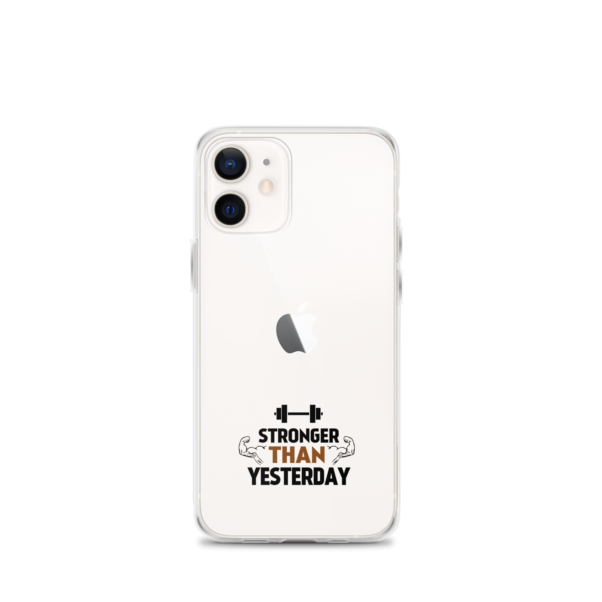 STRONGER THAN YESTERDAY - iPhone Case