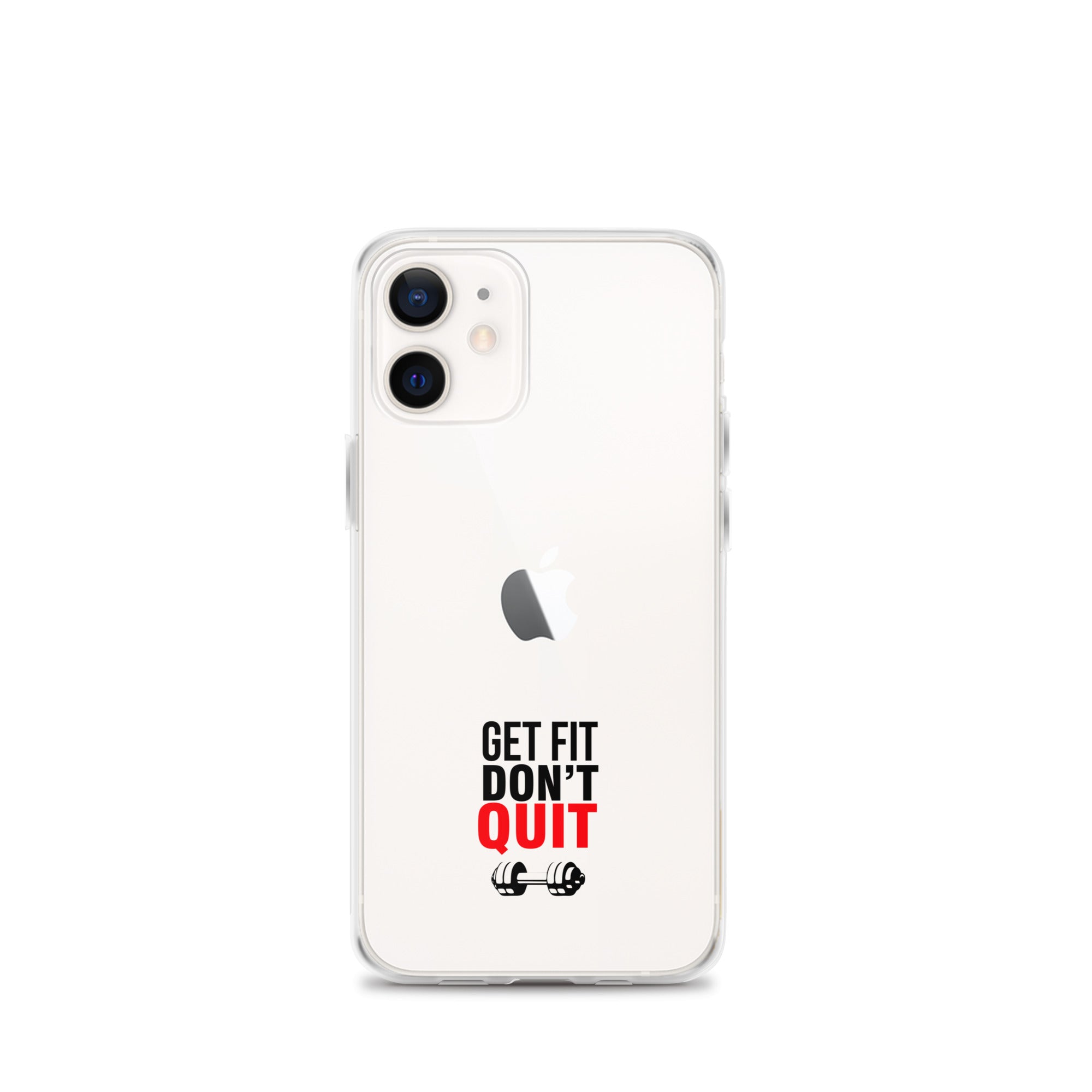GET FIT DON'T QUIT - iPhone Case