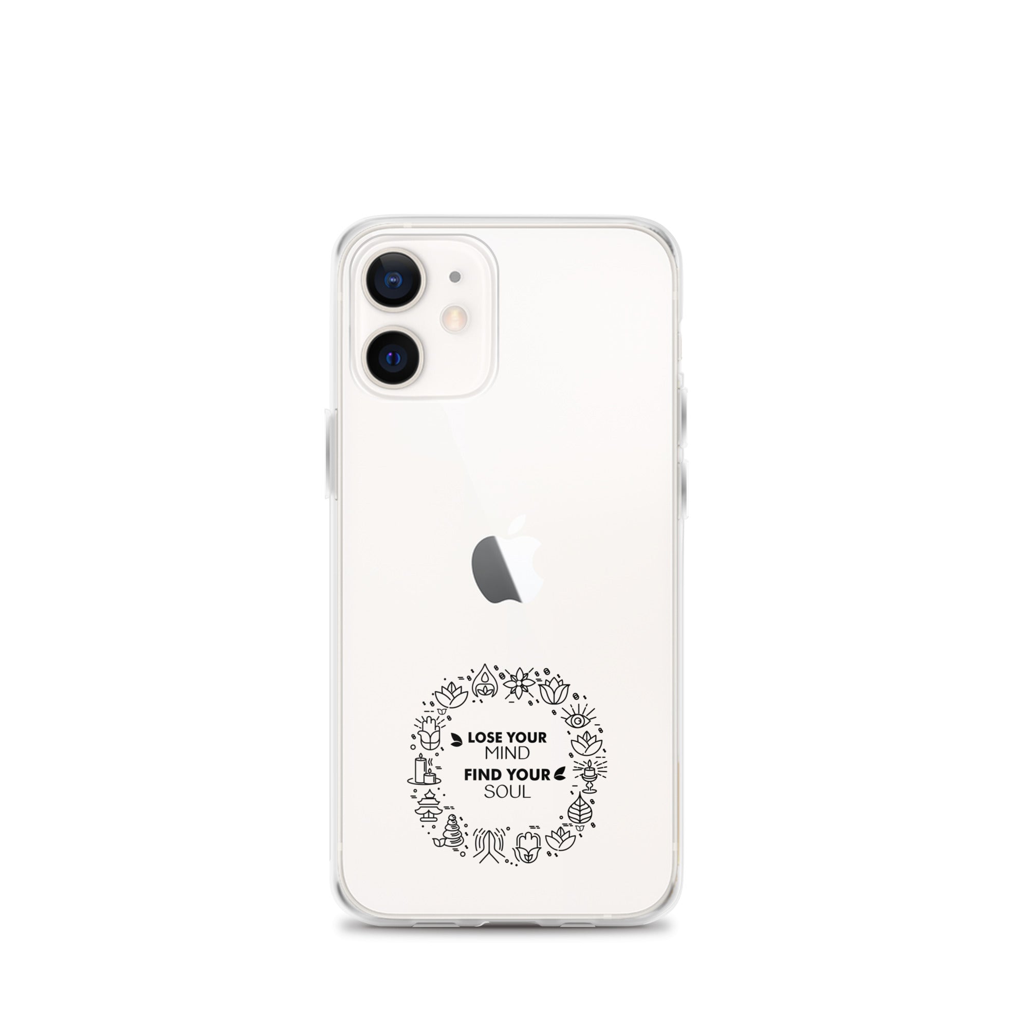LOSE YOUR MIND FIND YOUR SOUL - iPhone Case