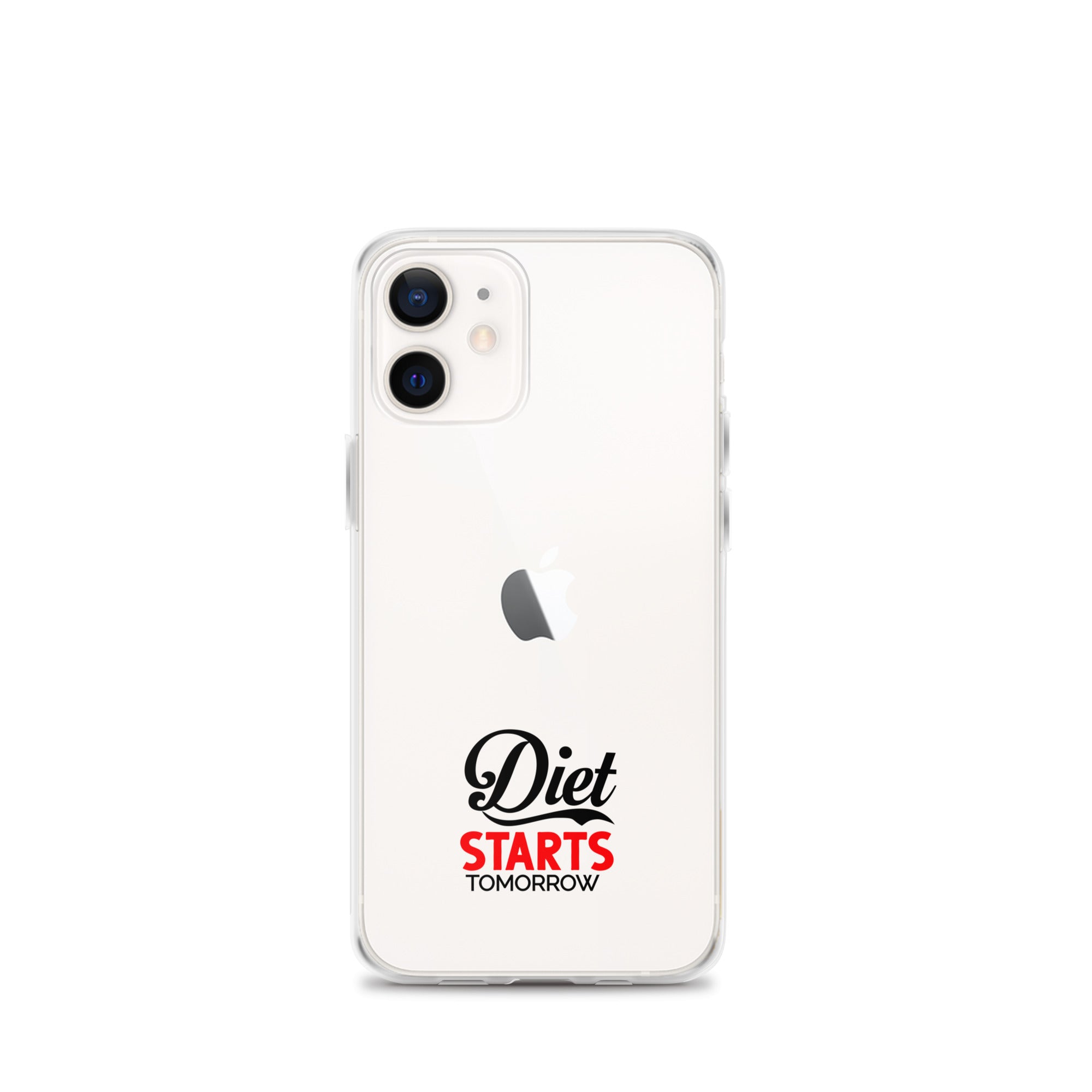 DIET STARTS TOMORROW - iPhone Case