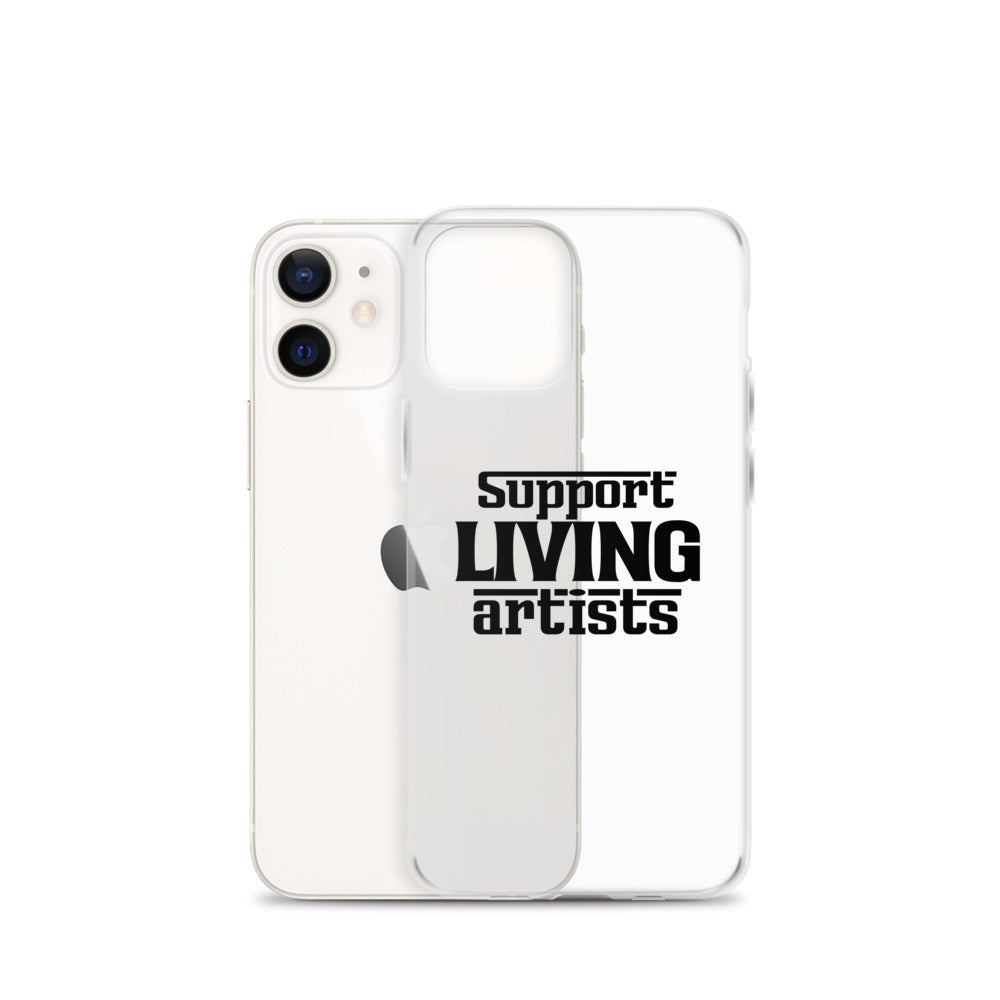 Support living artists- iPhone Case Transparent