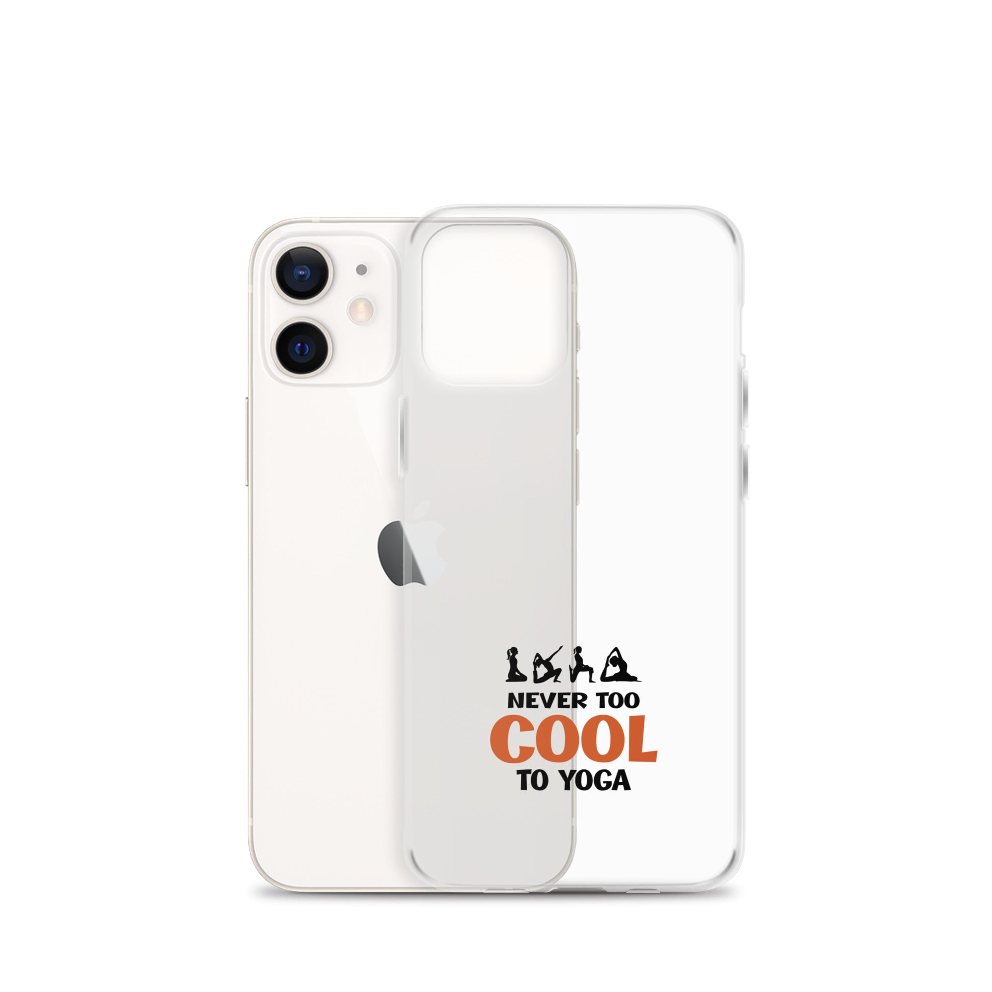 NEVER TOO COOL TO YOGA - iPhone Case