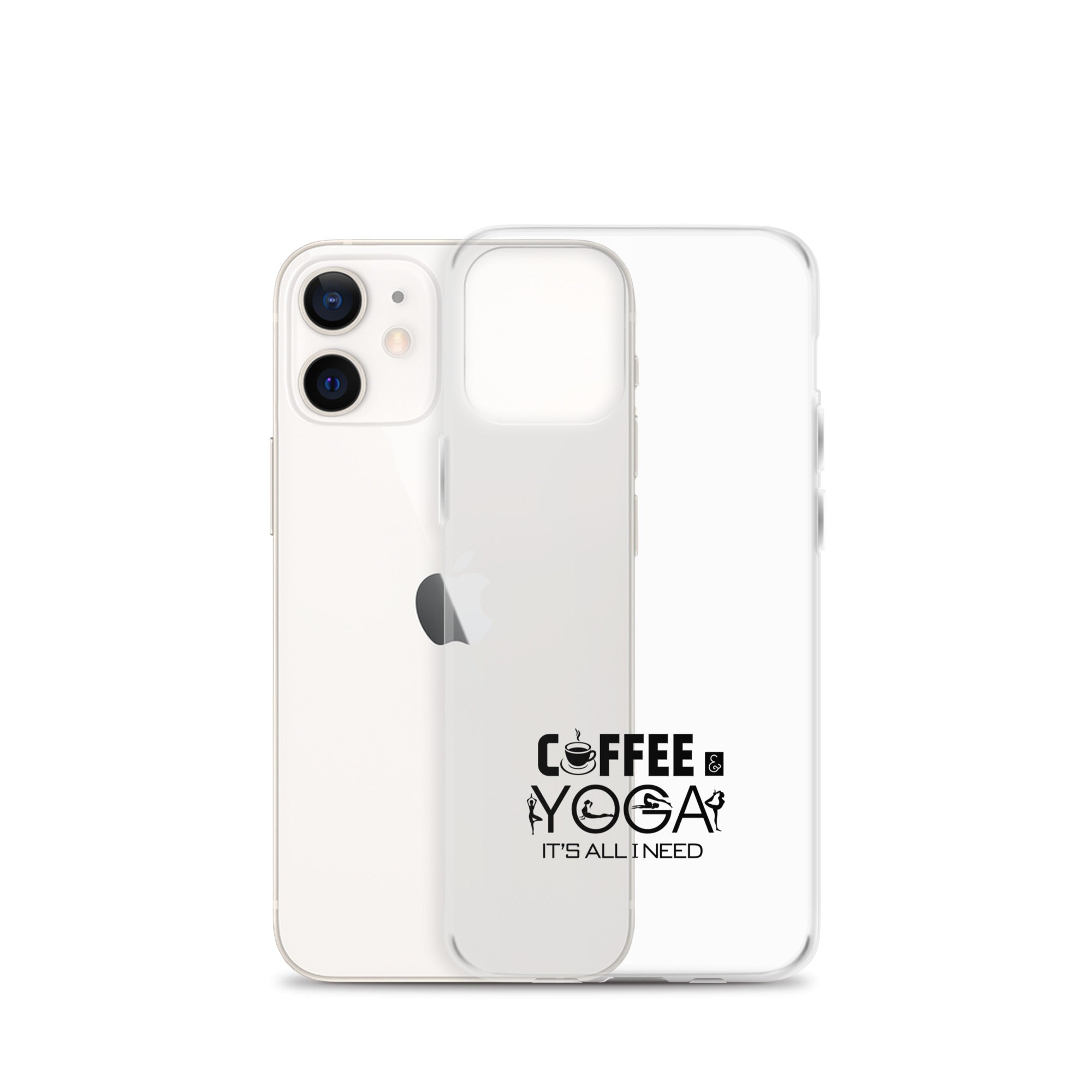 COFFEE YOGA IT'S ALL I NEED - iPhone Case