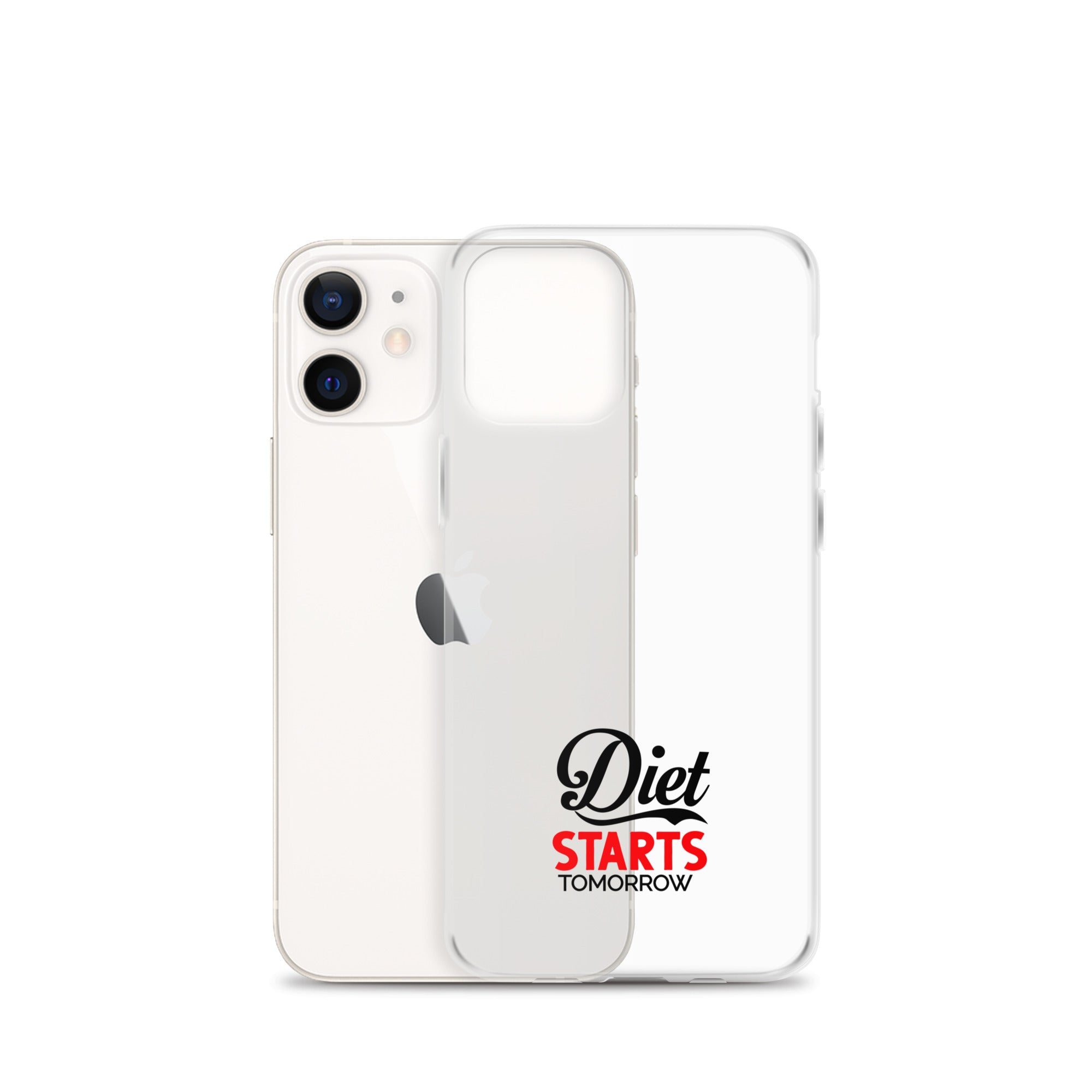 DIET STARTS TOMORROW - iPhone Case
