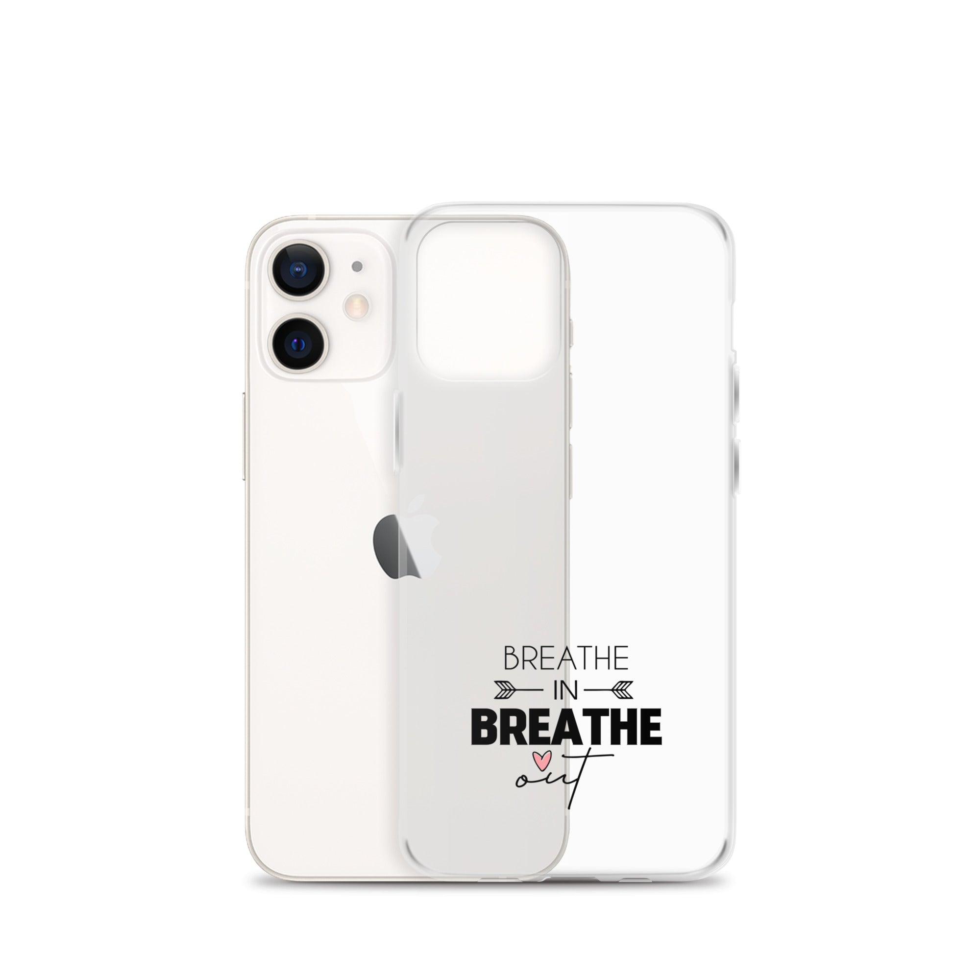 BREATHE IN BREATHE OUT - iPhone Case