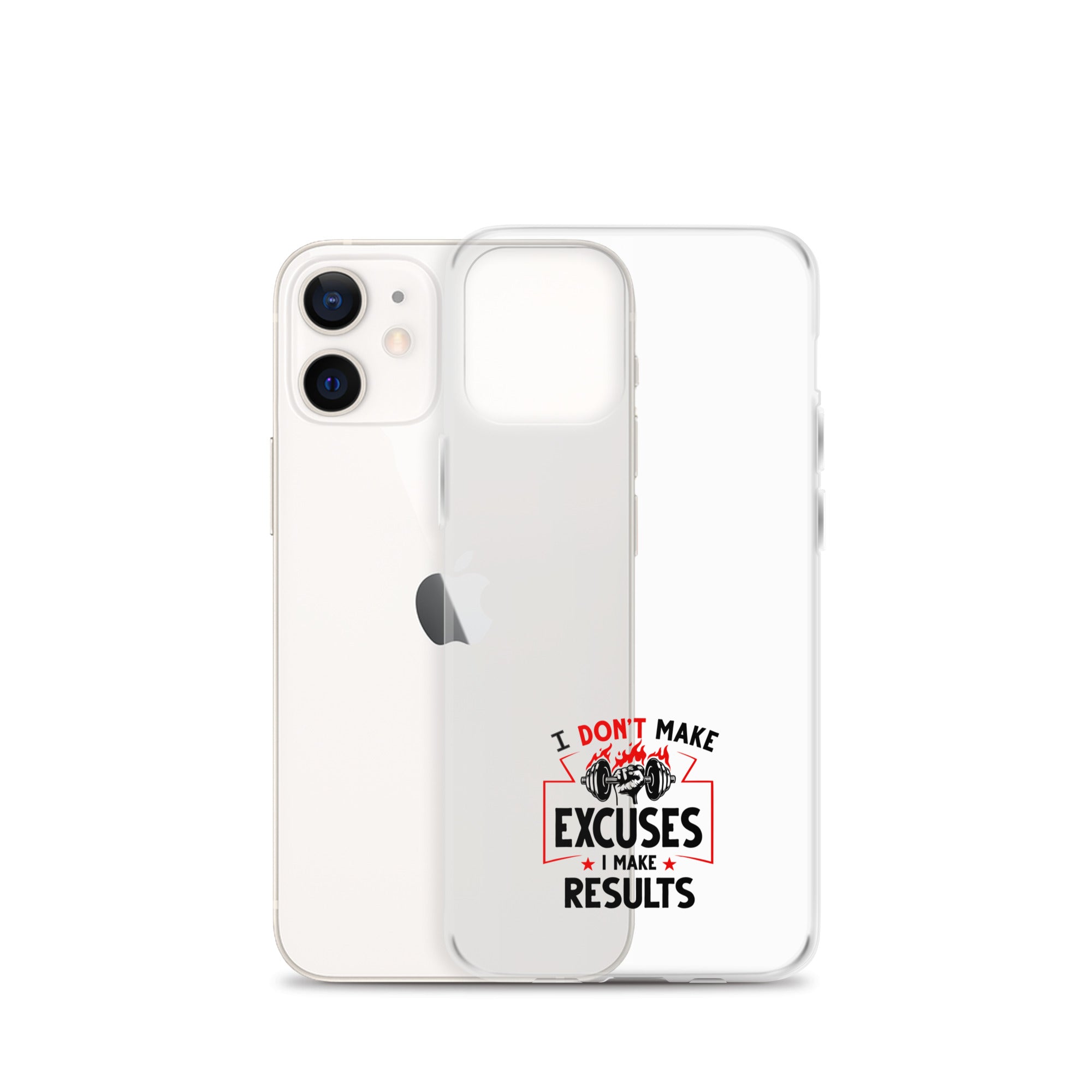 I DON'T MAKE EXCUSES - iPhone Case