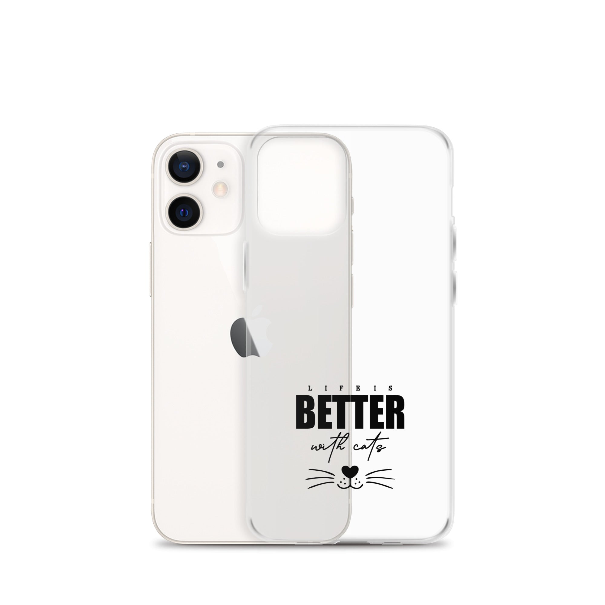 LIFE IS BETTER WITH CATS - iPhone Case