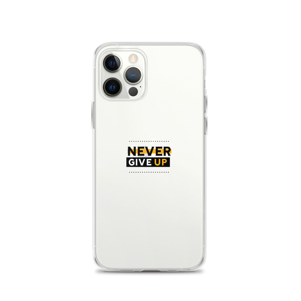 NEVER GIVE UP- iPhone Case Transparent