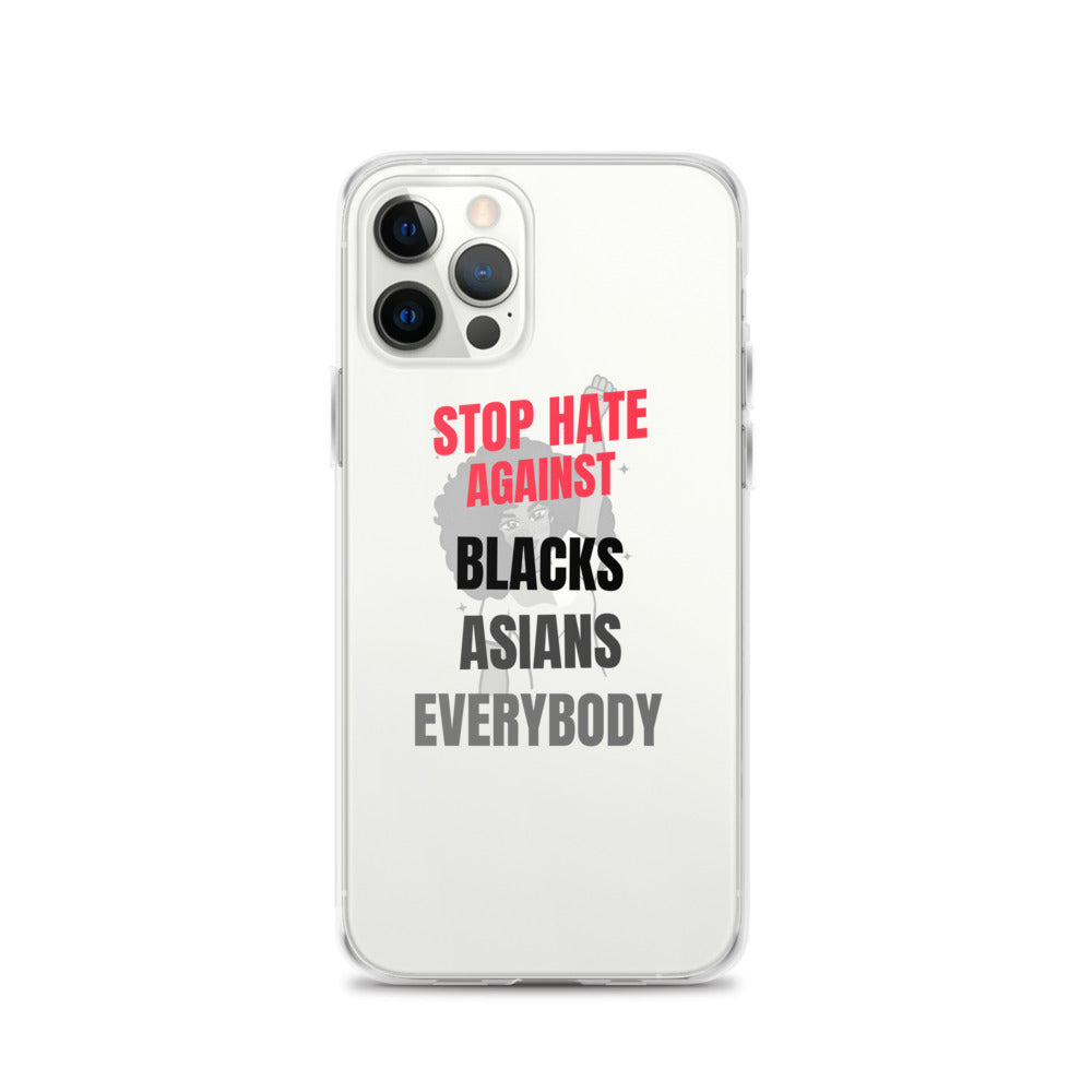 STOP HATE AGAINST EVERYBODY - iPhone Case Transparent