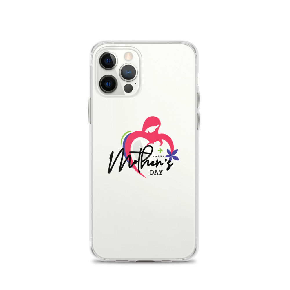 HAPPY MOTHER'S DAY - iPhone Case Transparent