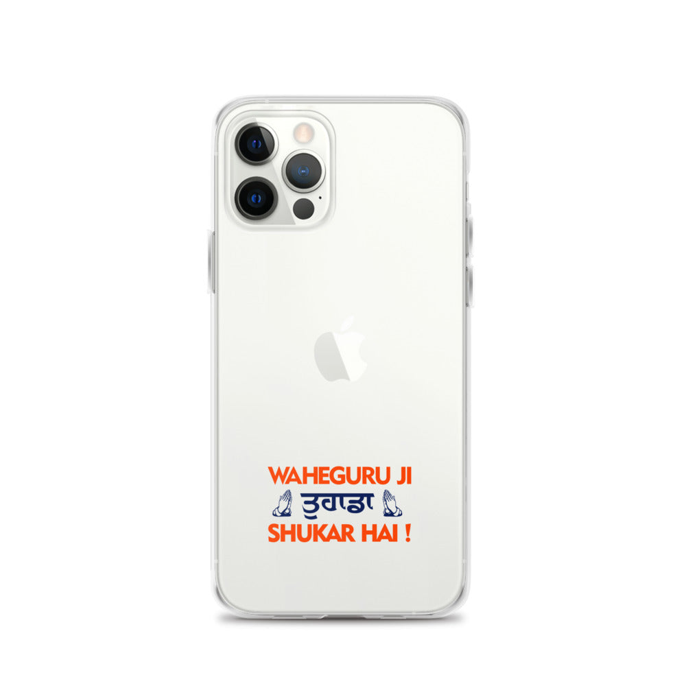 WAHEGURU JI TERA SHUKAR HAI - iPhone Case