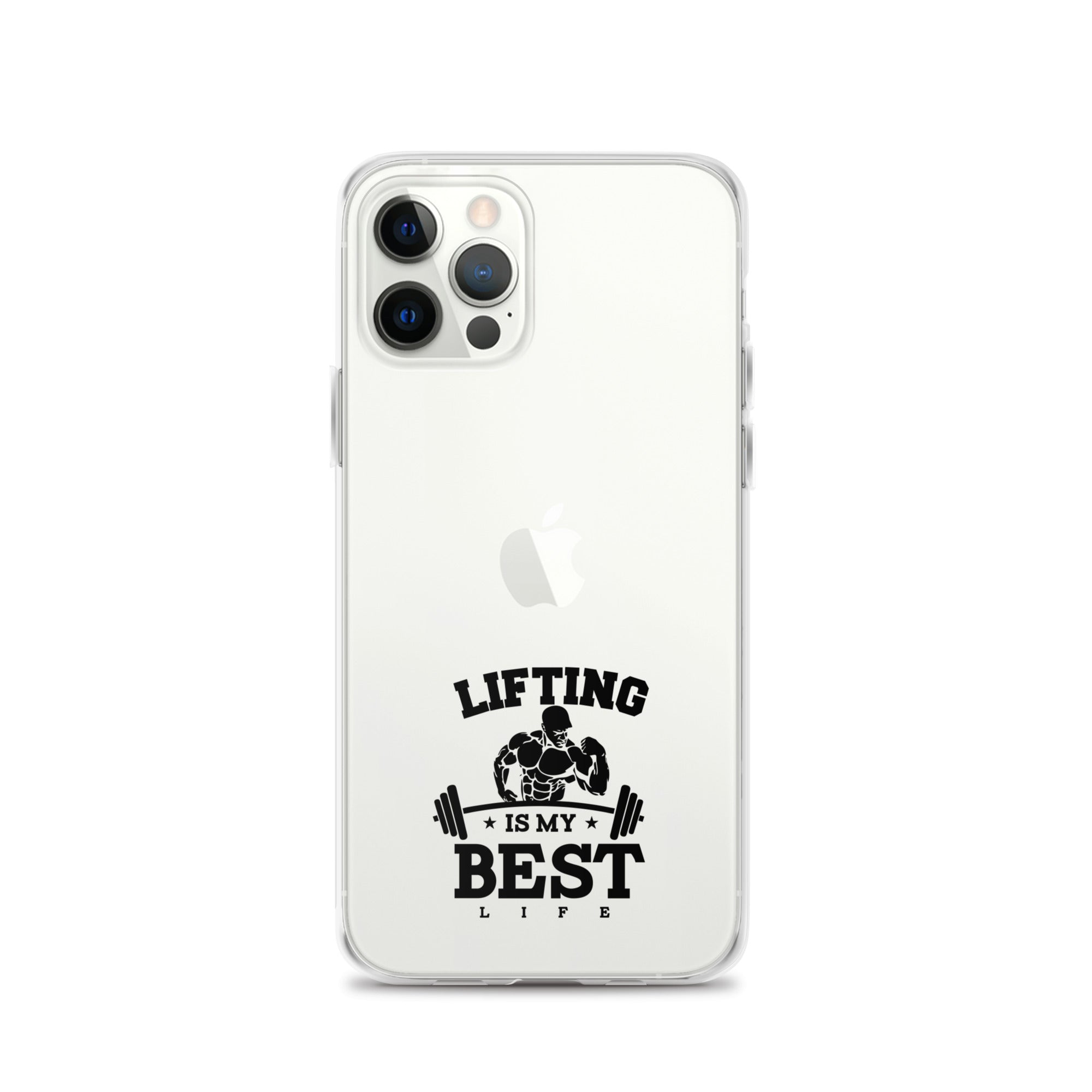 LIFTING IS MY BEST LIFE - iPhone Case