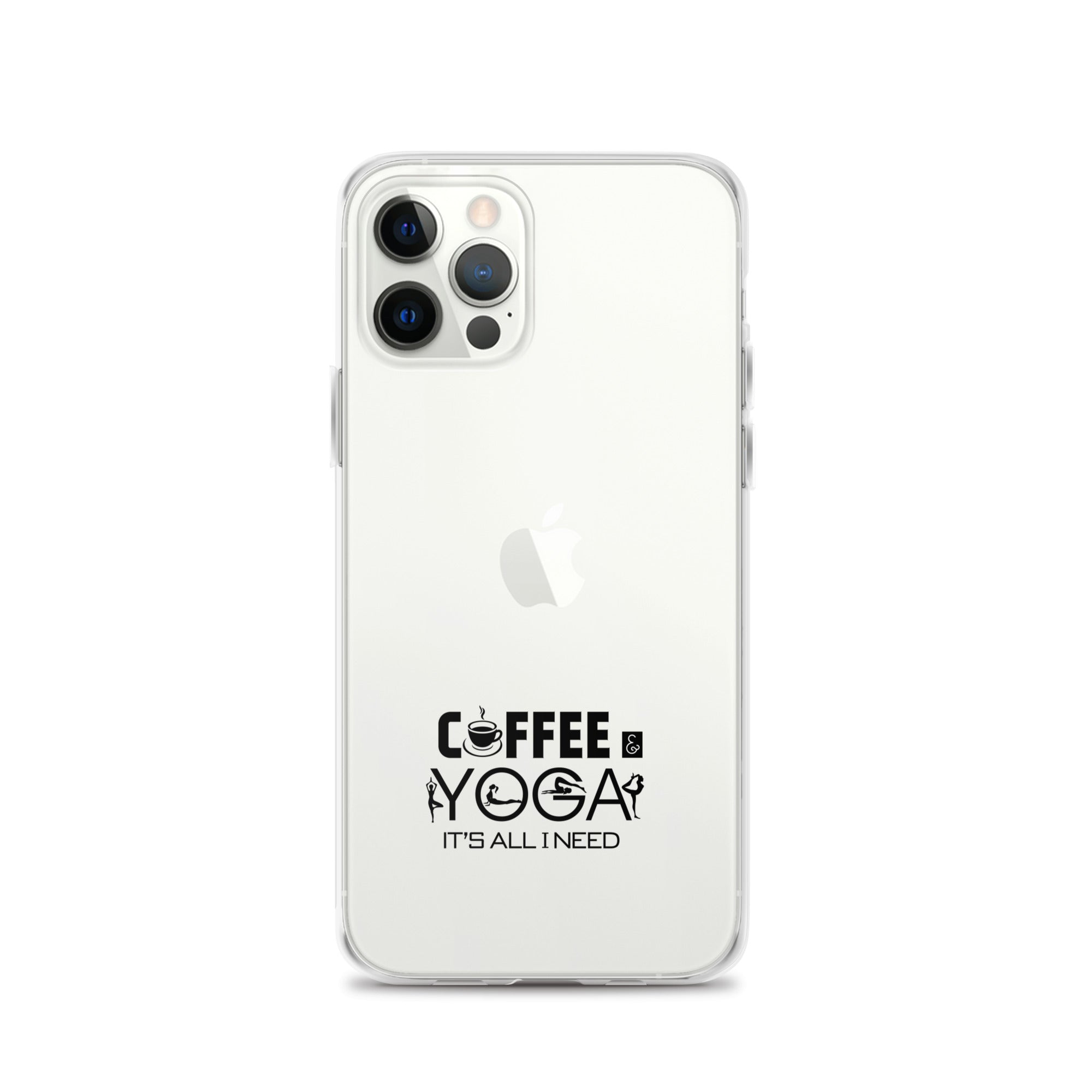 COFFEE YOGA IT'S ALL I NEED - iPhone Case