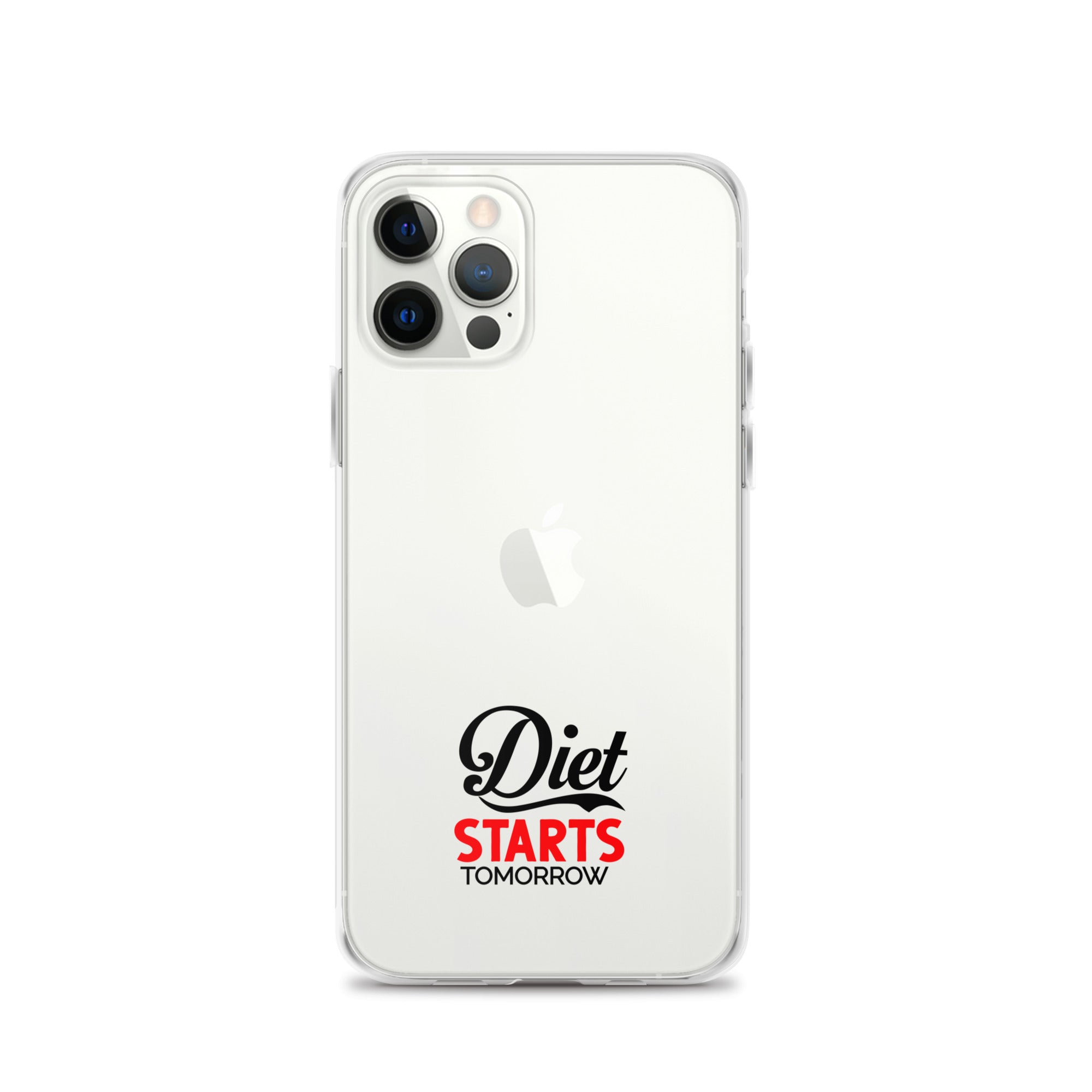 DIET STARTS TOMORROW - iPhone Case