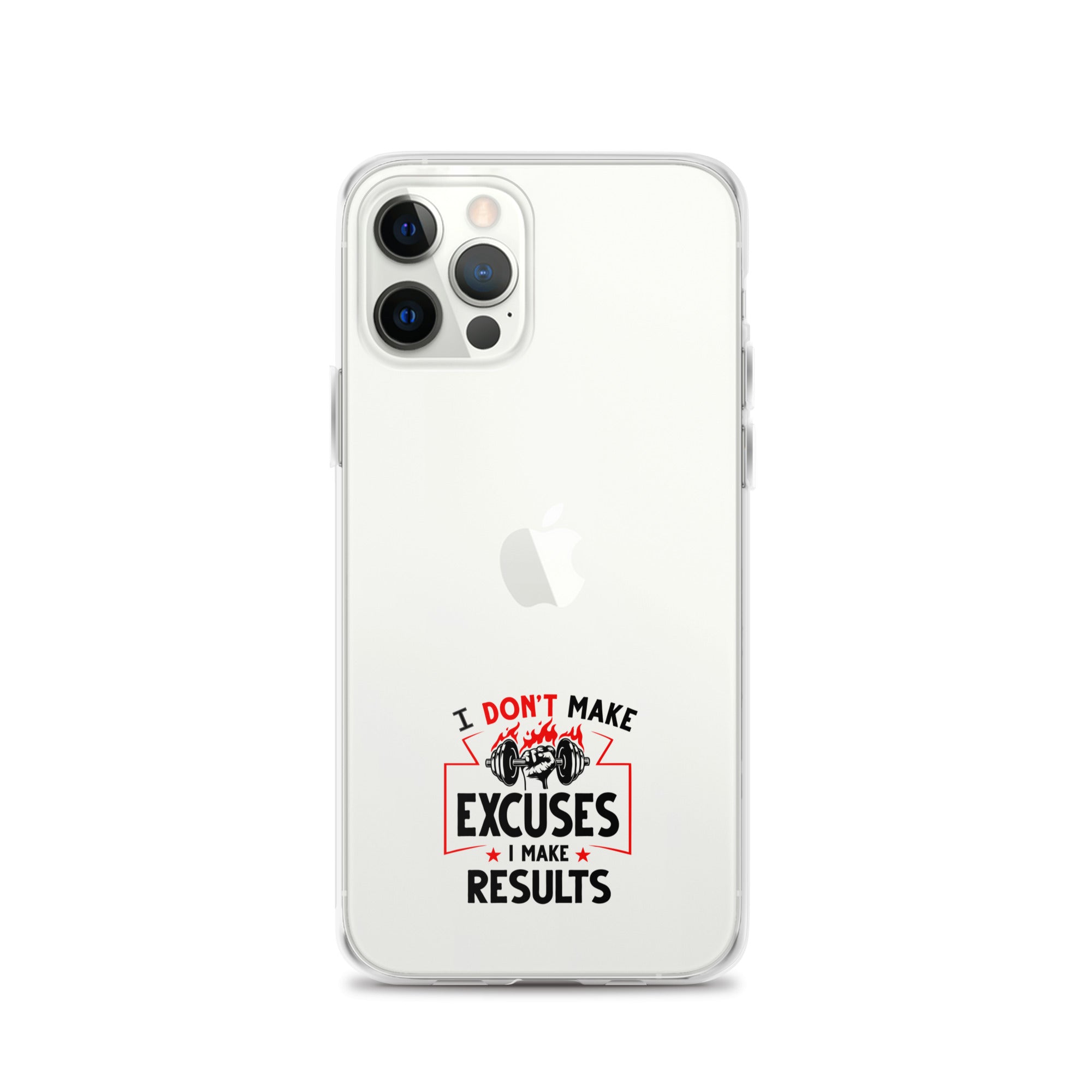 I DON'T MAKE EXCUSES - iPhone Case