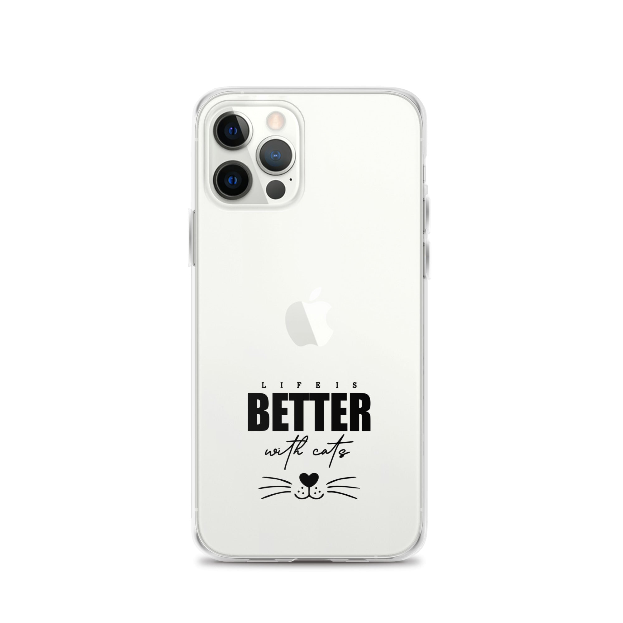 LIFE IS BETTER WITH CATS - iPhone Case