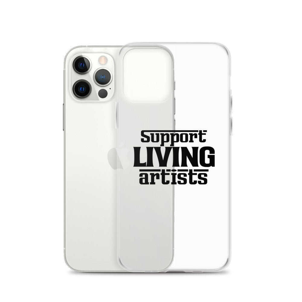 Support living artists- iPhone Case Transparent