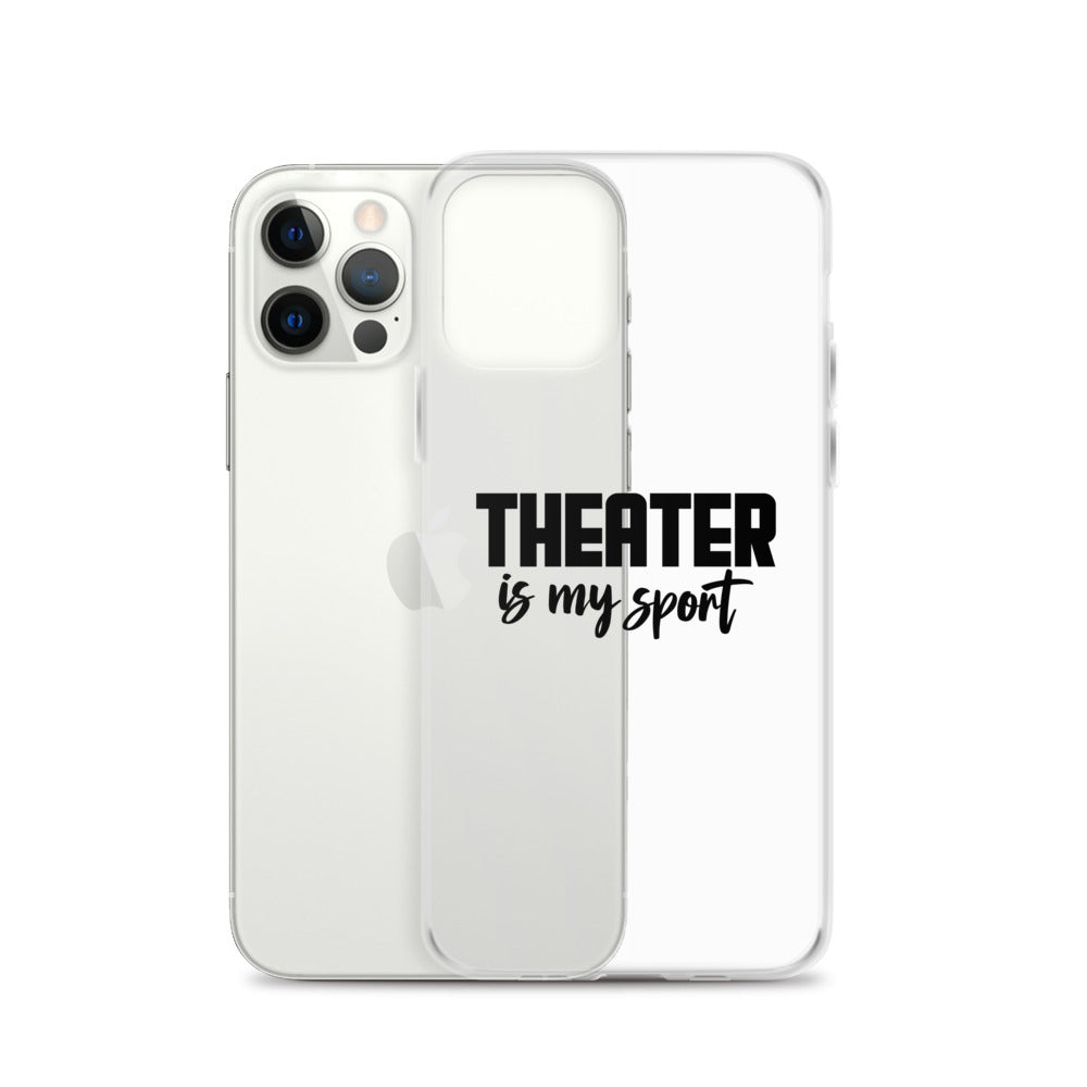 Theatre is my sport- iPhone Case Transparent