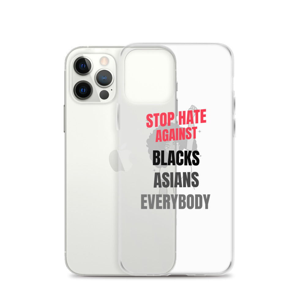 STOP HATE AGAINST EVERYBODY - iPhone Case Transparent