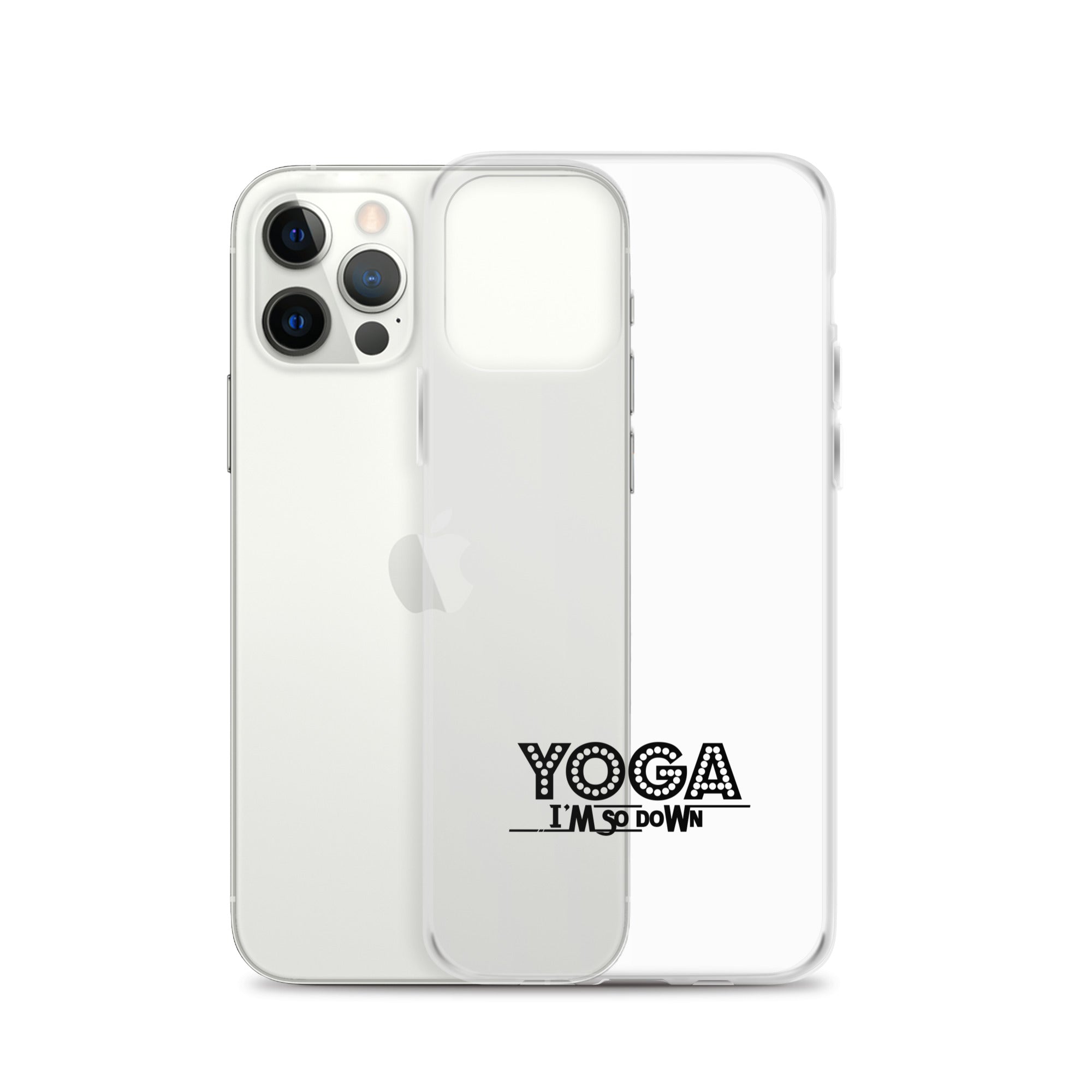 YOGA I'M SO DOWN - iPhone Case