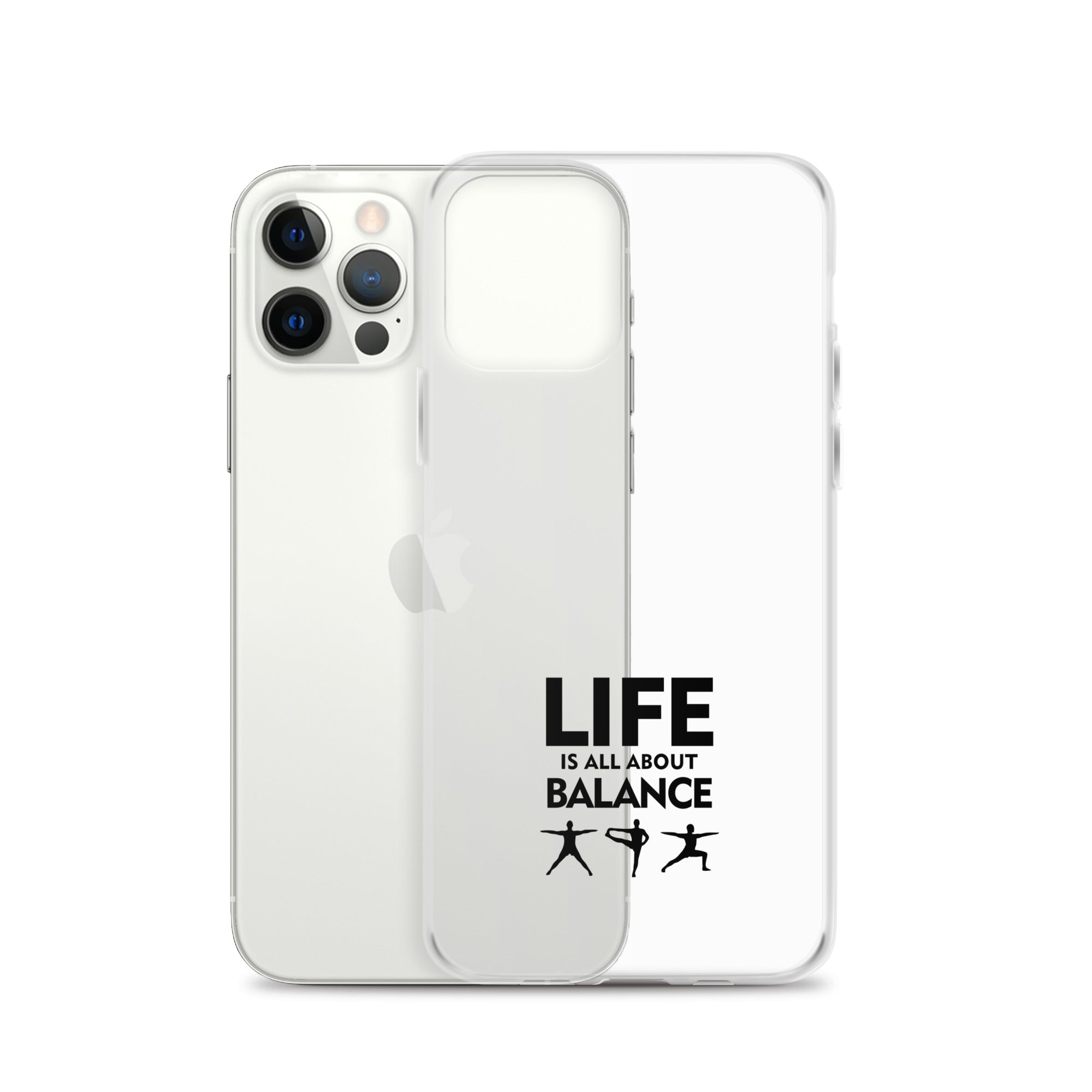 LIFE IS ALL ABOUT BALANCE - iPhone Case