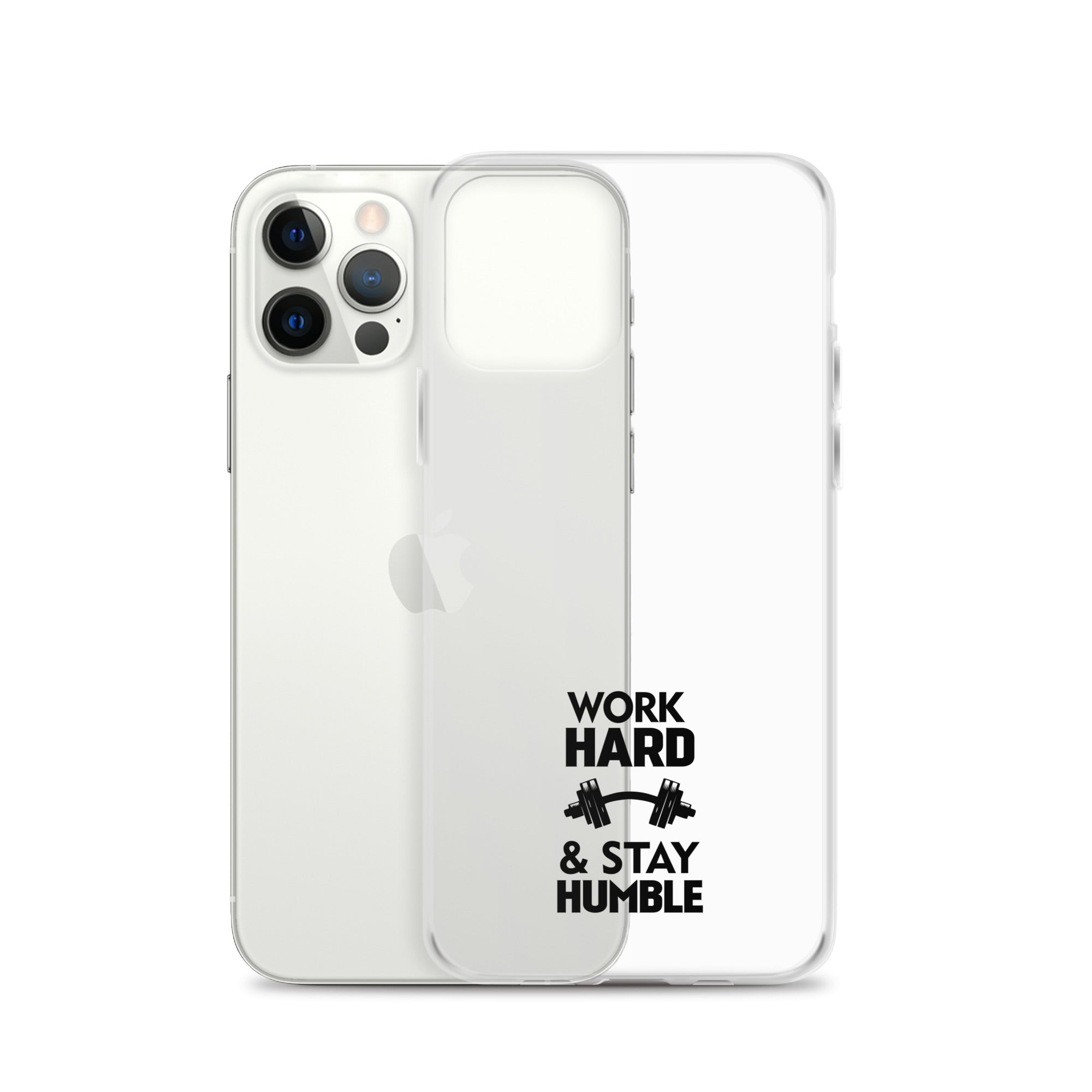 WORK HARD & STAY HUMBLE - iPhone Case