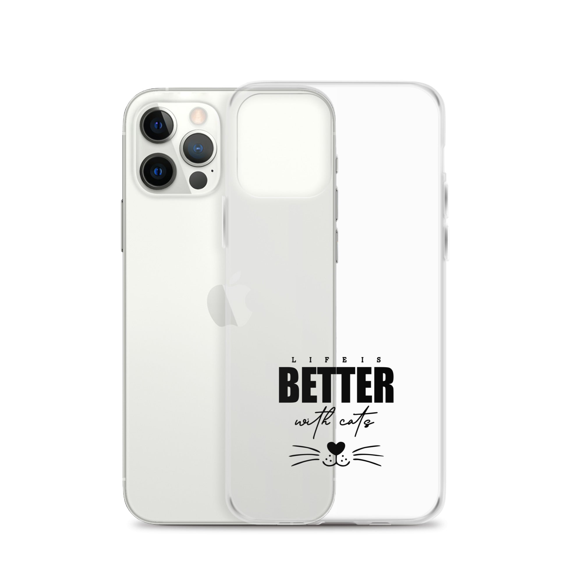 LIFE IS BETTER WITH CATS - iPhone Case