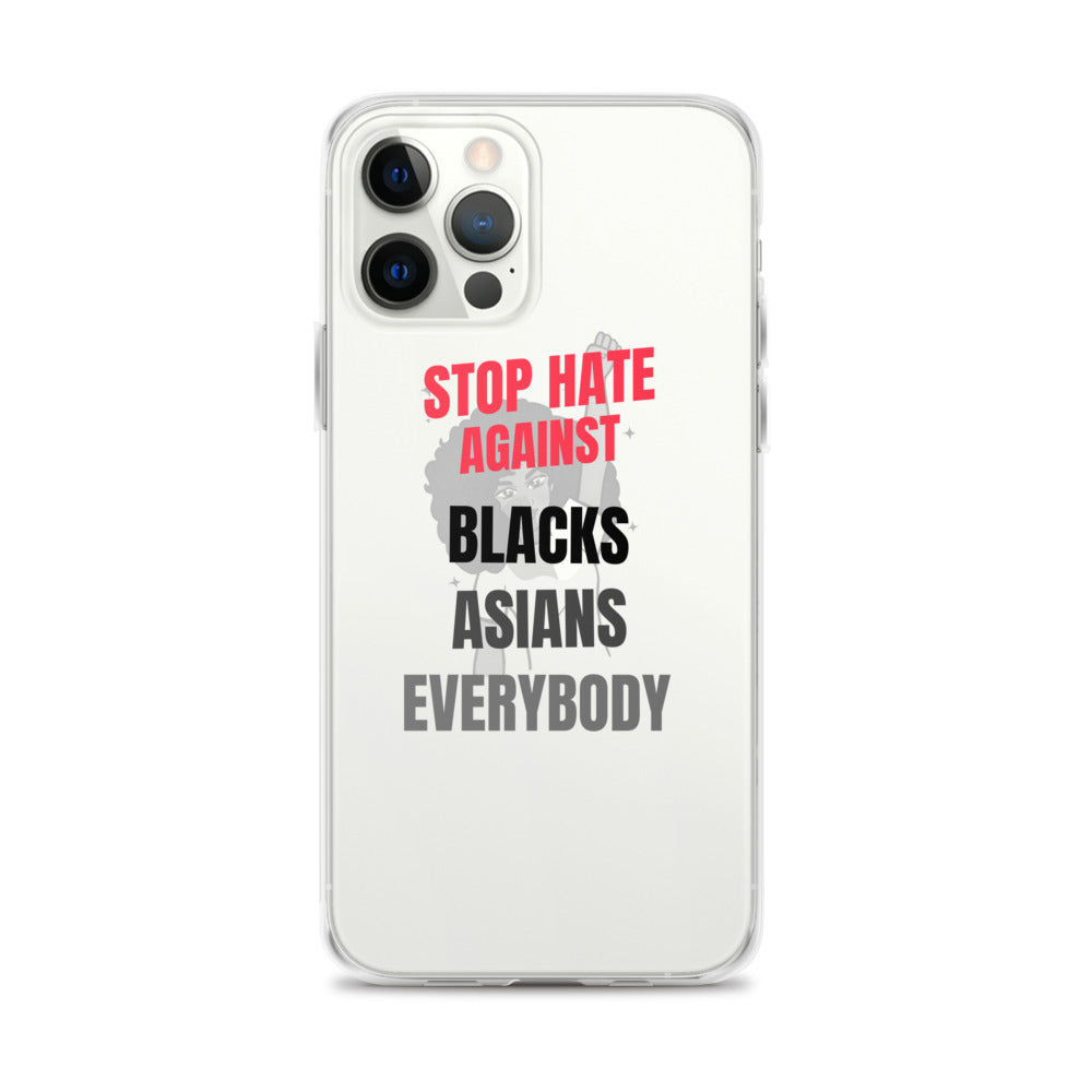 STOP HATE AGAINST EVERYBODY - iPhone Case Transparent