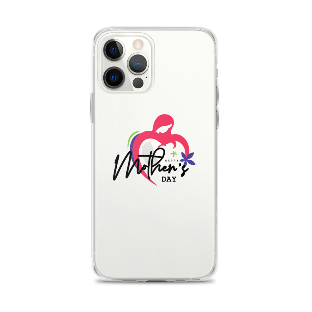 HAPPY MOTHER'S DAY - iPhone Case Transparent