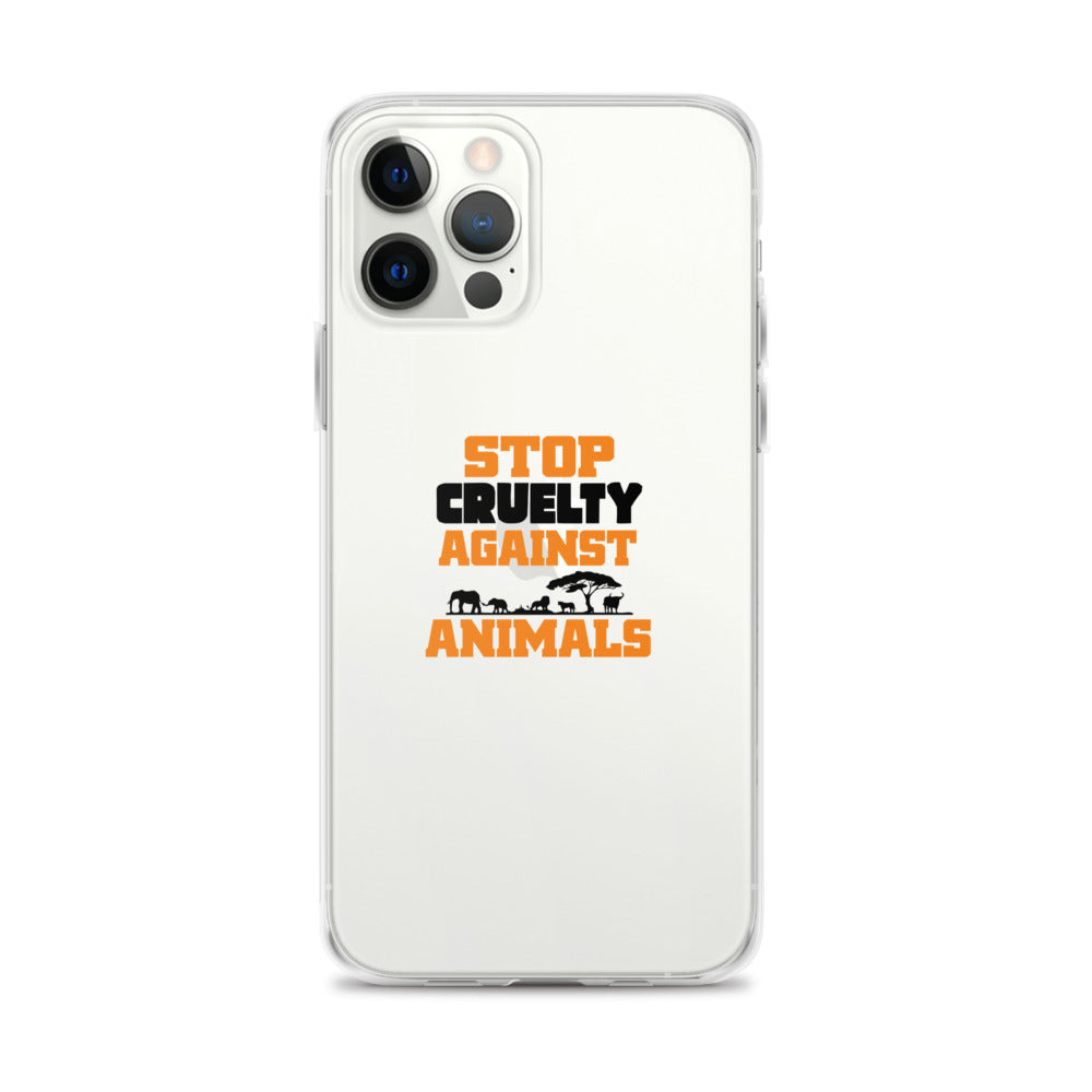 STOP CRUELTY AGAINST ANIMALS - iPhone Case Transparent