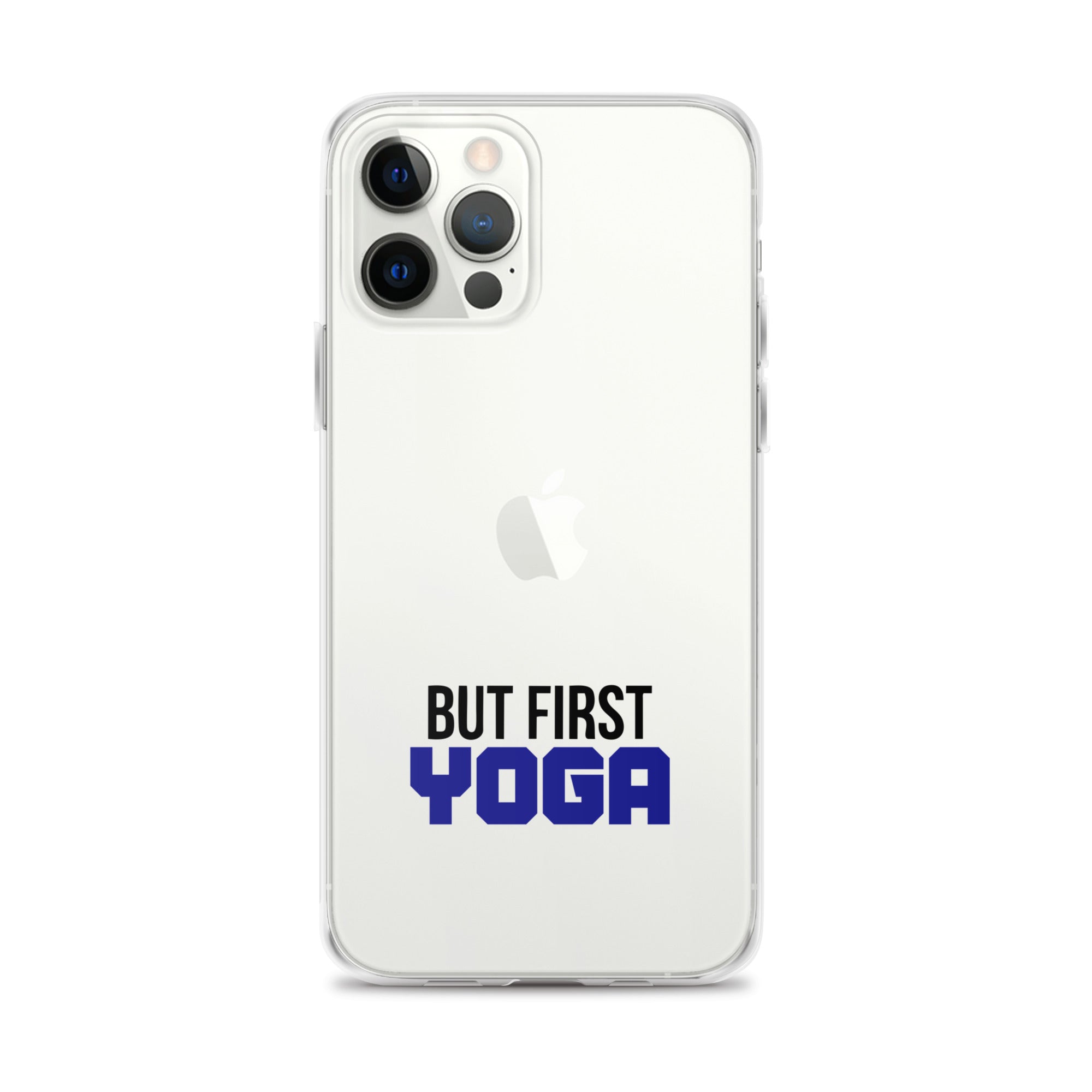 BUT FIRST YOGA - iPhone Case