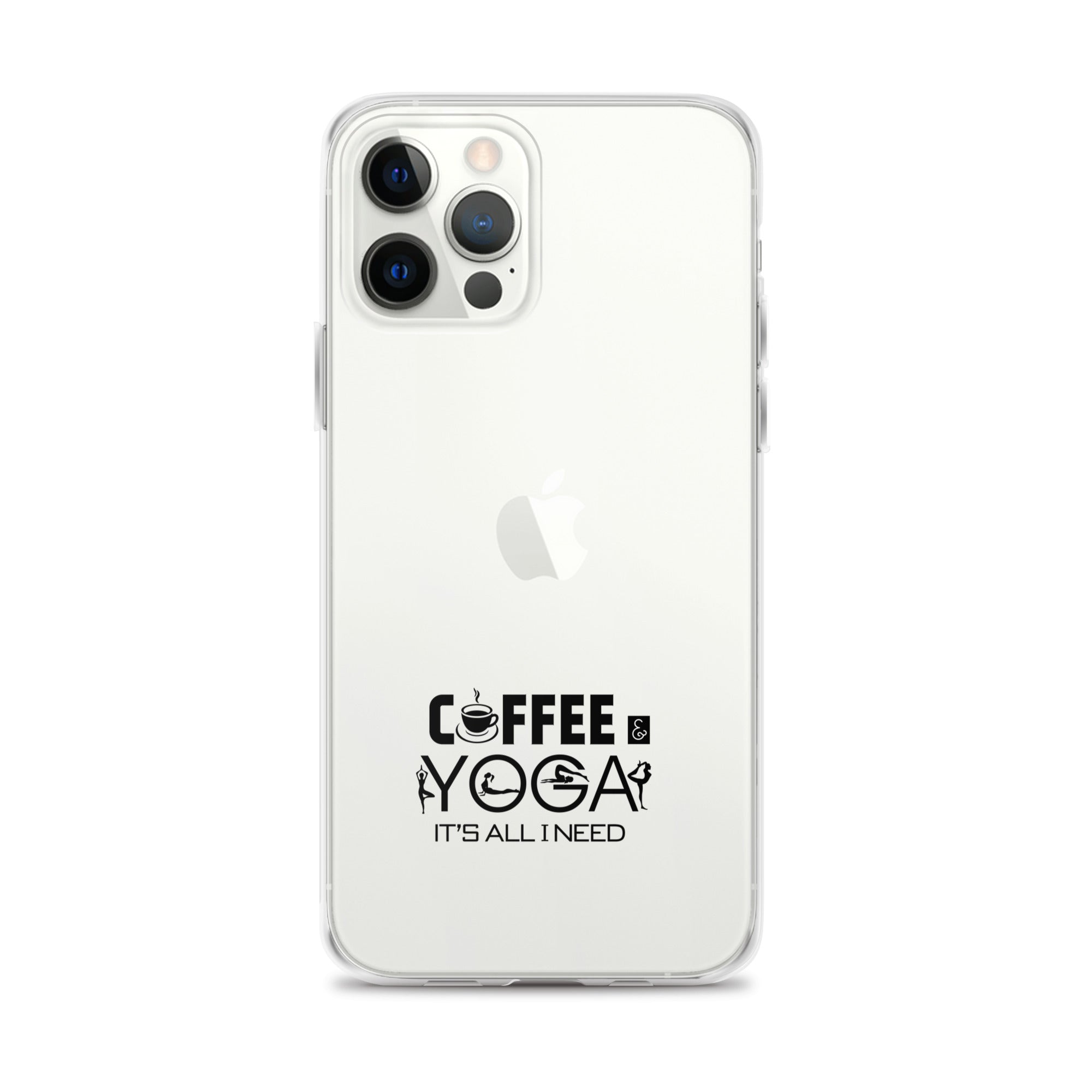COFFEE YOGA IT'S ALL I NEED - iPhone Case