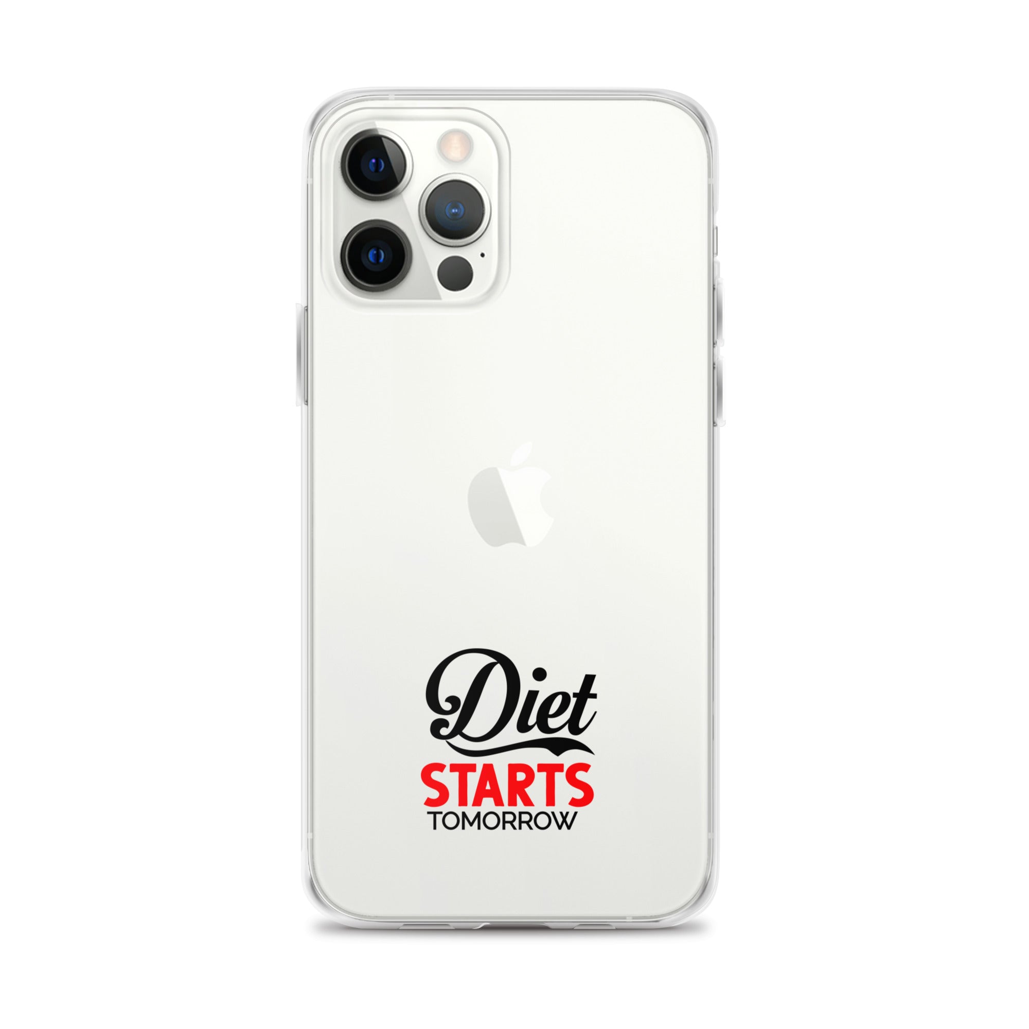 DIET STARTS TOMORROW - iPhone Case