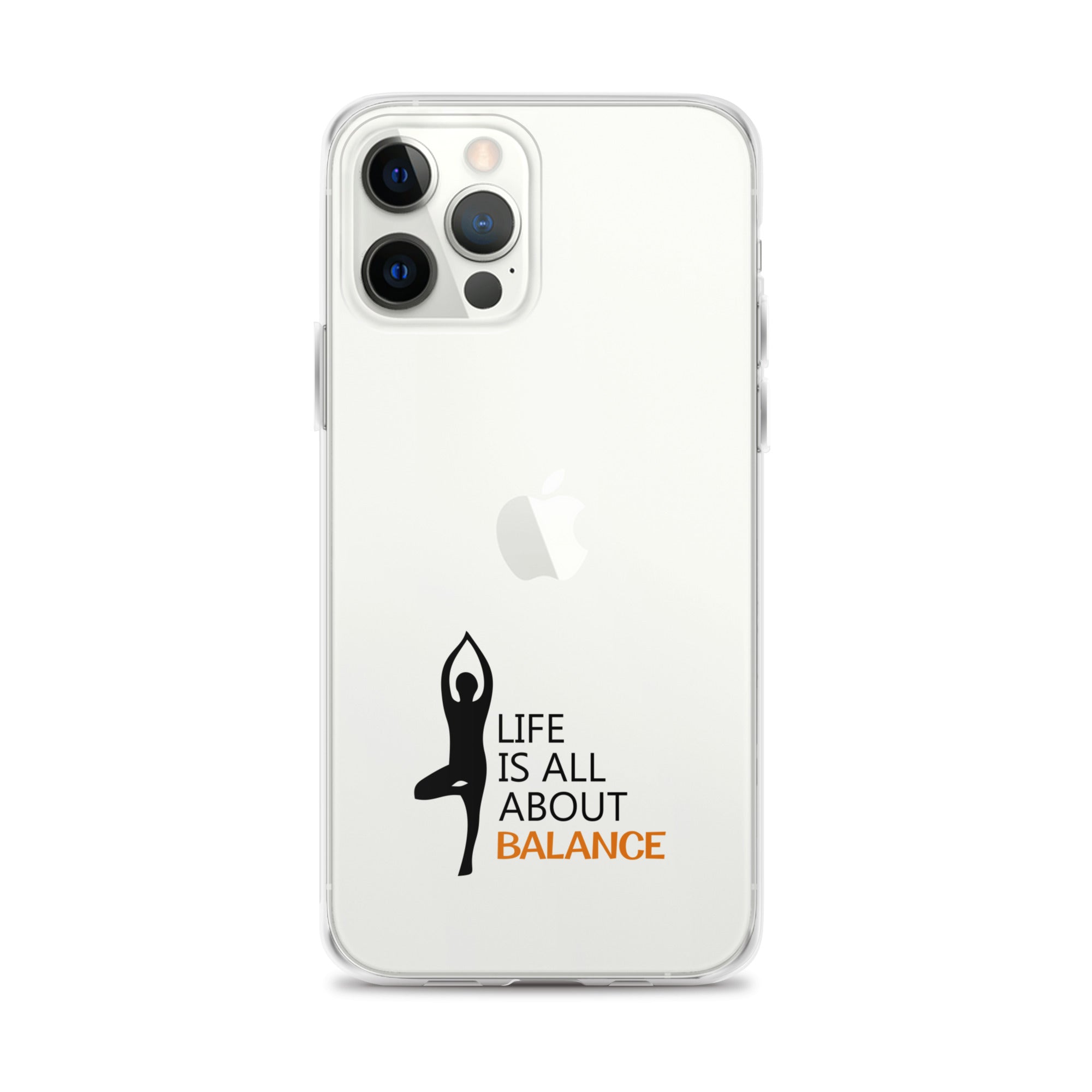 LIFE IS ALL ABOUT BALANCE - iPhone Case