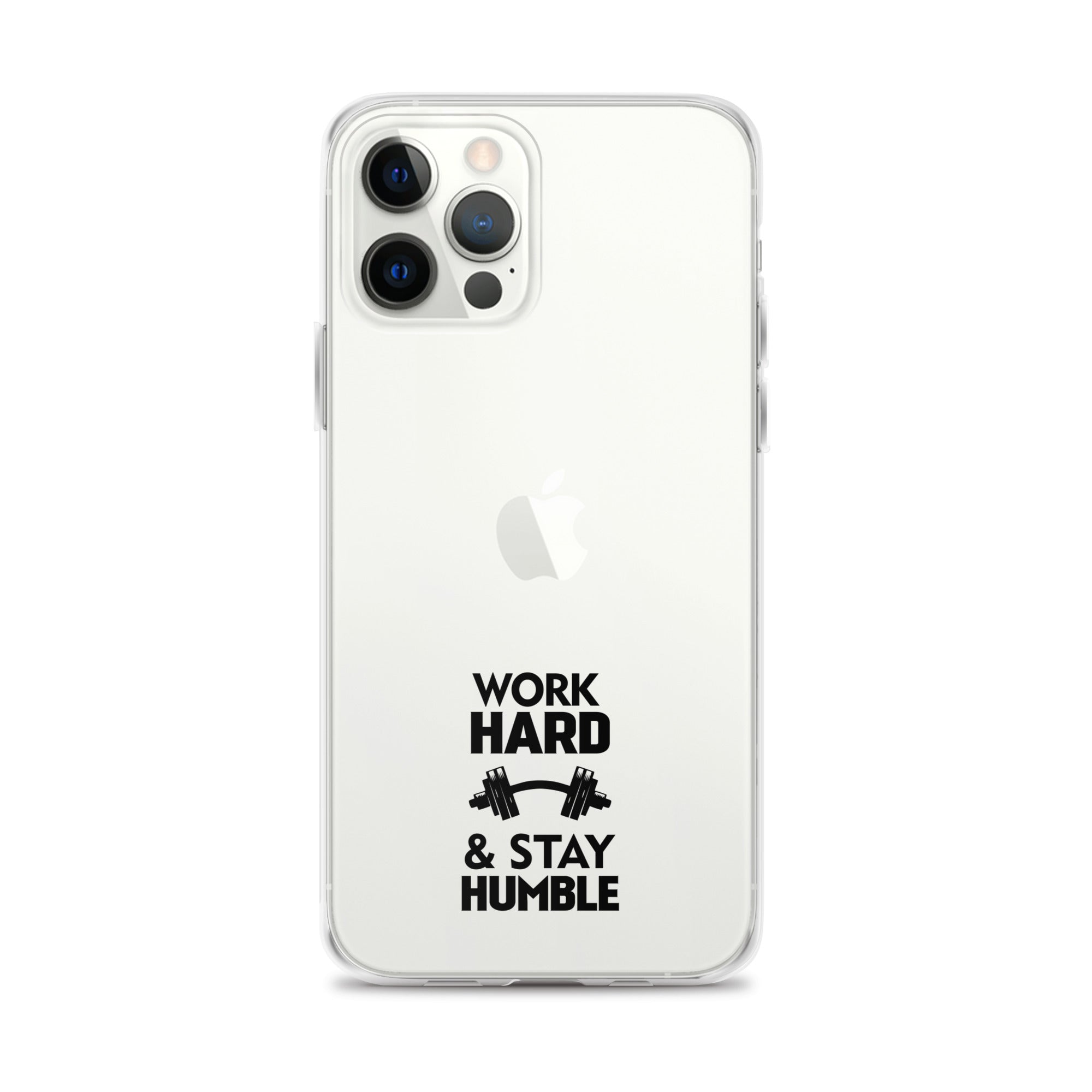 WORK HARD & STAY HUMBLE - iPhone Case