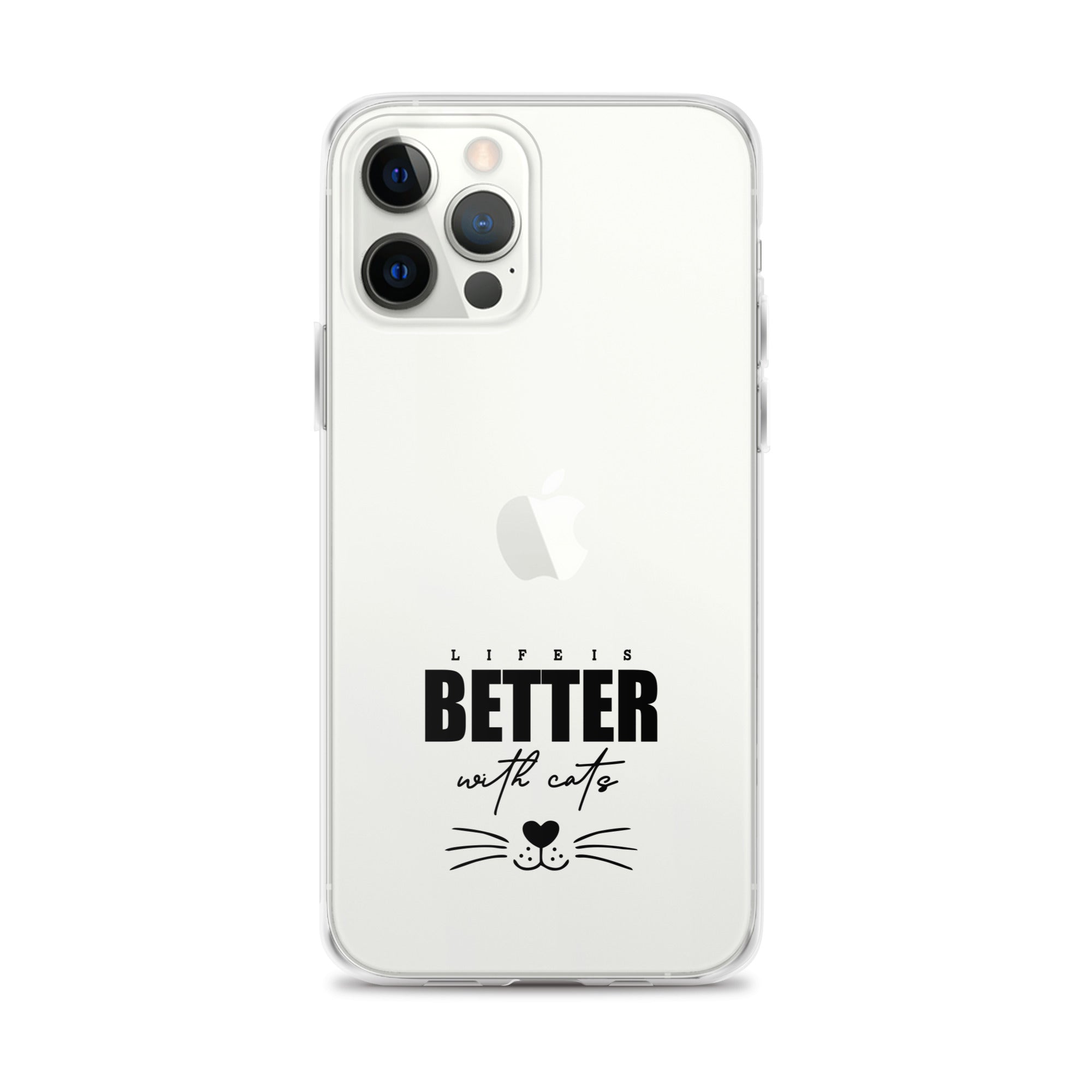 LIFE IS BETTER WITH CATS - iPhone Case