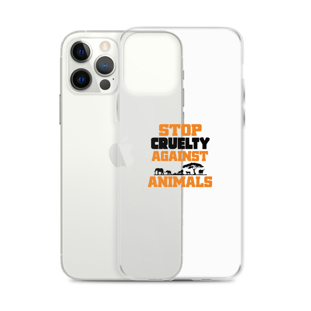 STOP CRUELTY AGAINST ANIMALS - iPhone Case Transparent