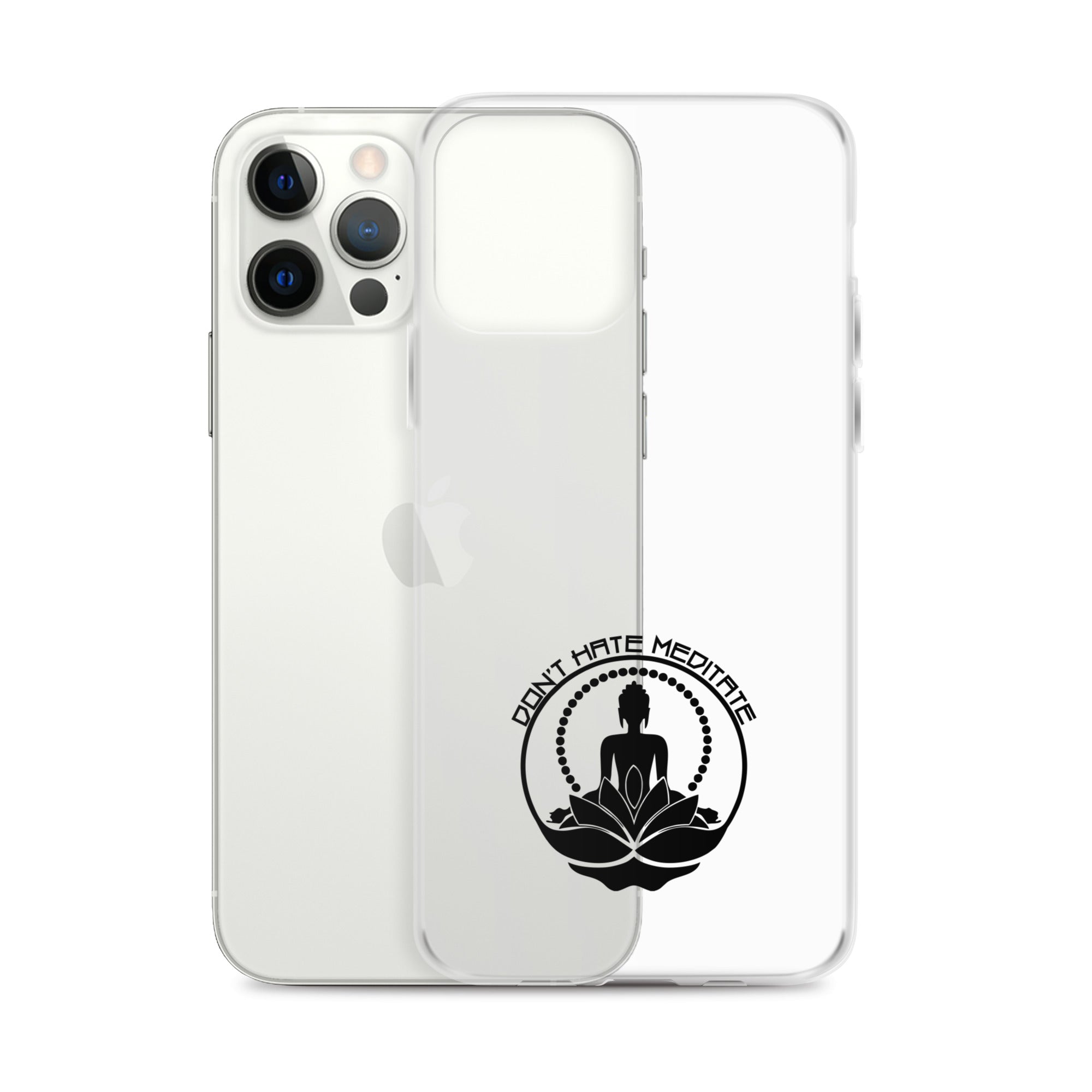 DON'T HATE MEDITATE - iPhone Case