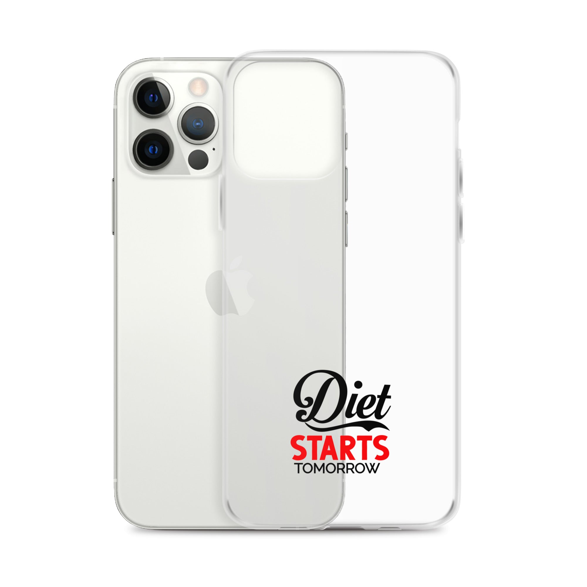 DIET STARTS TOMORROW - iPhone Case