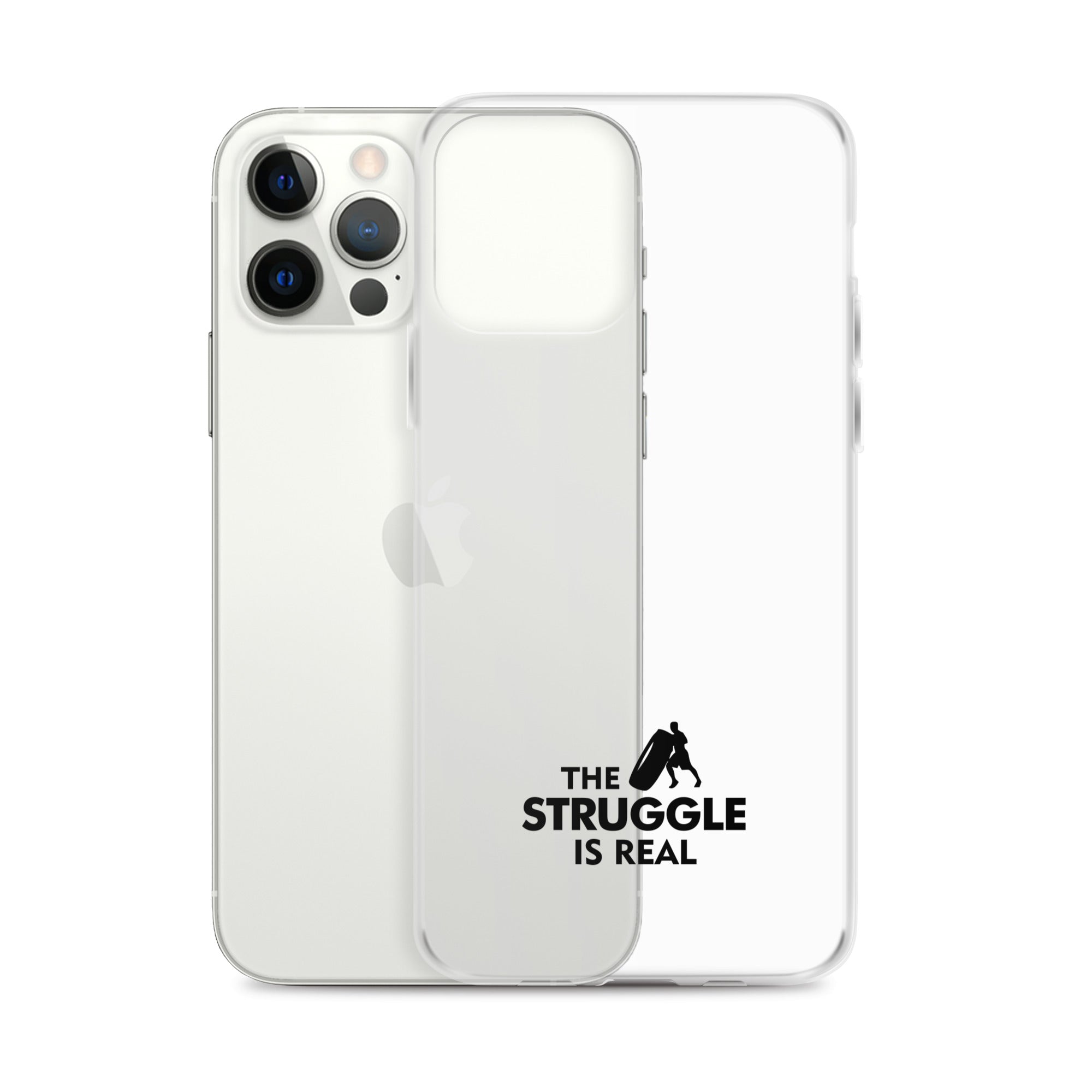 THE STRUGGLE IS REAL - iPhone Case