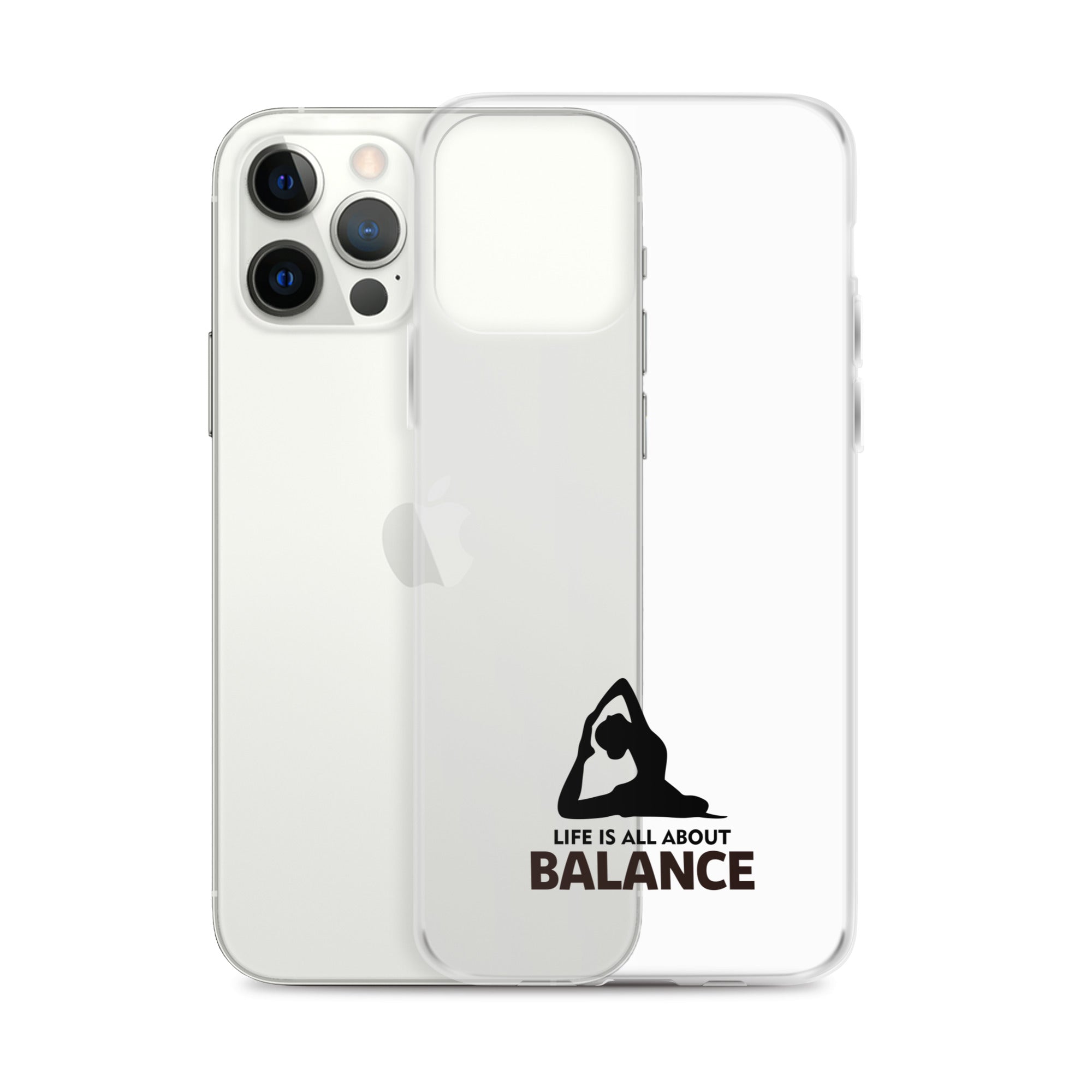 LIFE IS ALL ABOUT BALANCE - iPhone Case