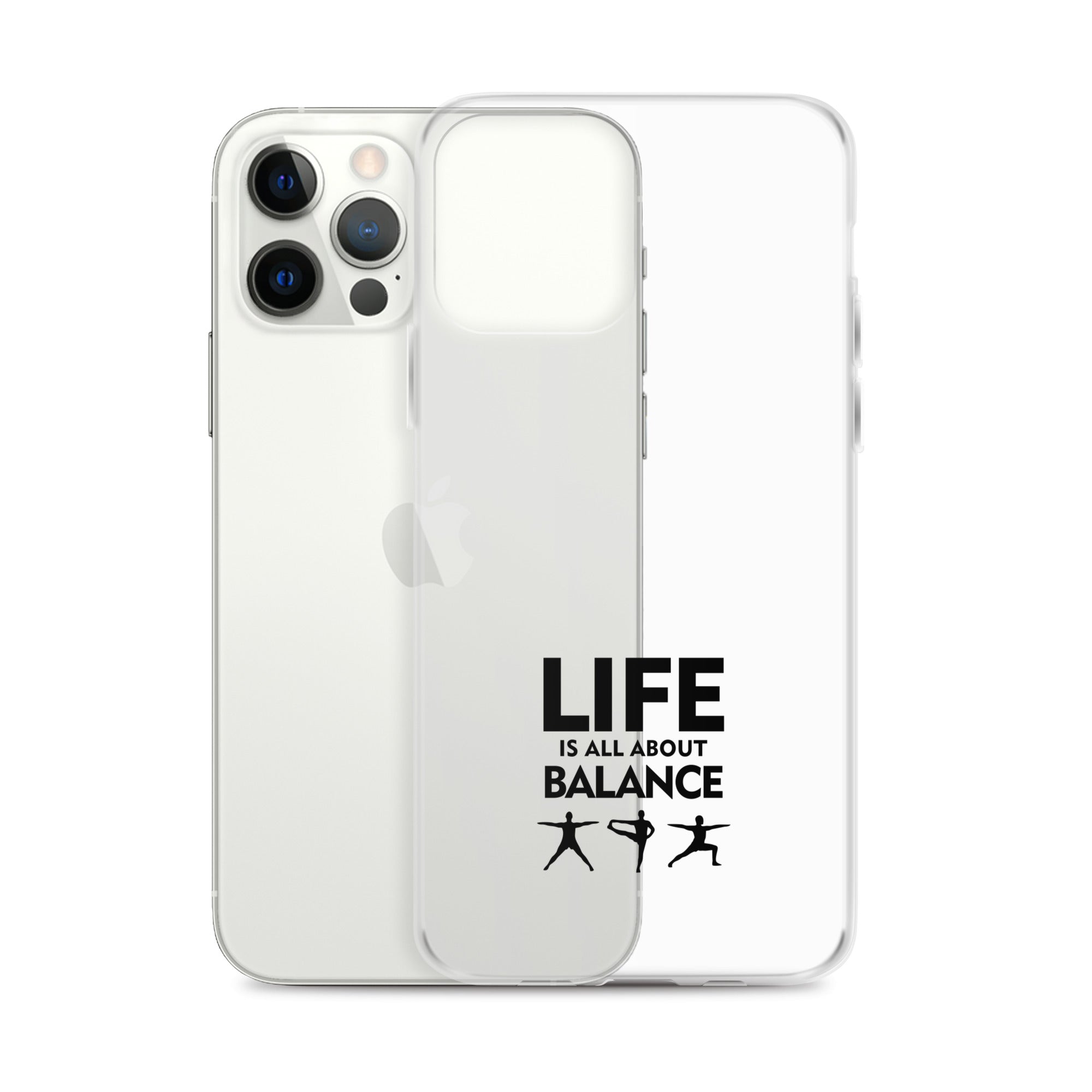 LIFE IS ALL ABOUT BALANCE - iPhone Case