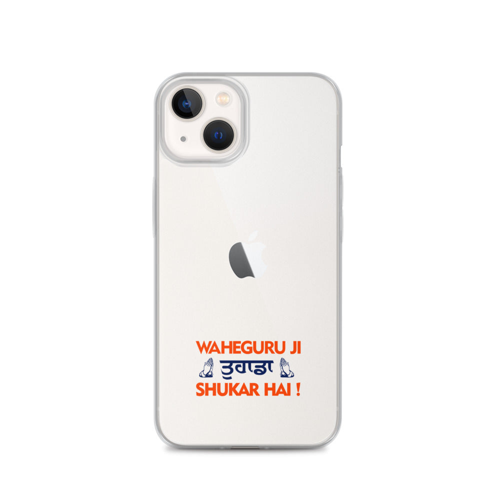 WAHEGURU JI TERA SHUKAR HAI - iPhone Case