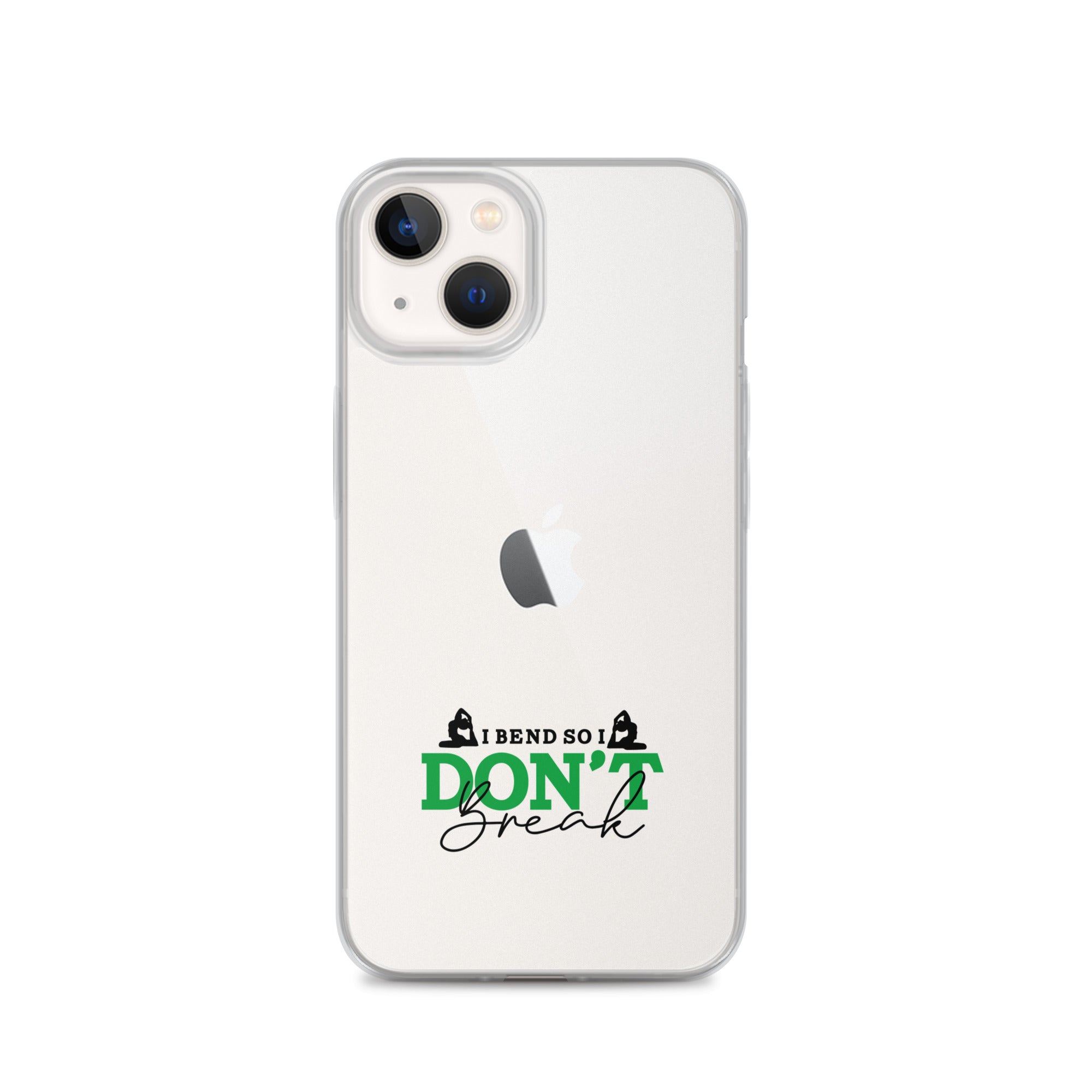 I BEND SO I DON'T BREAK - iPhone Case
