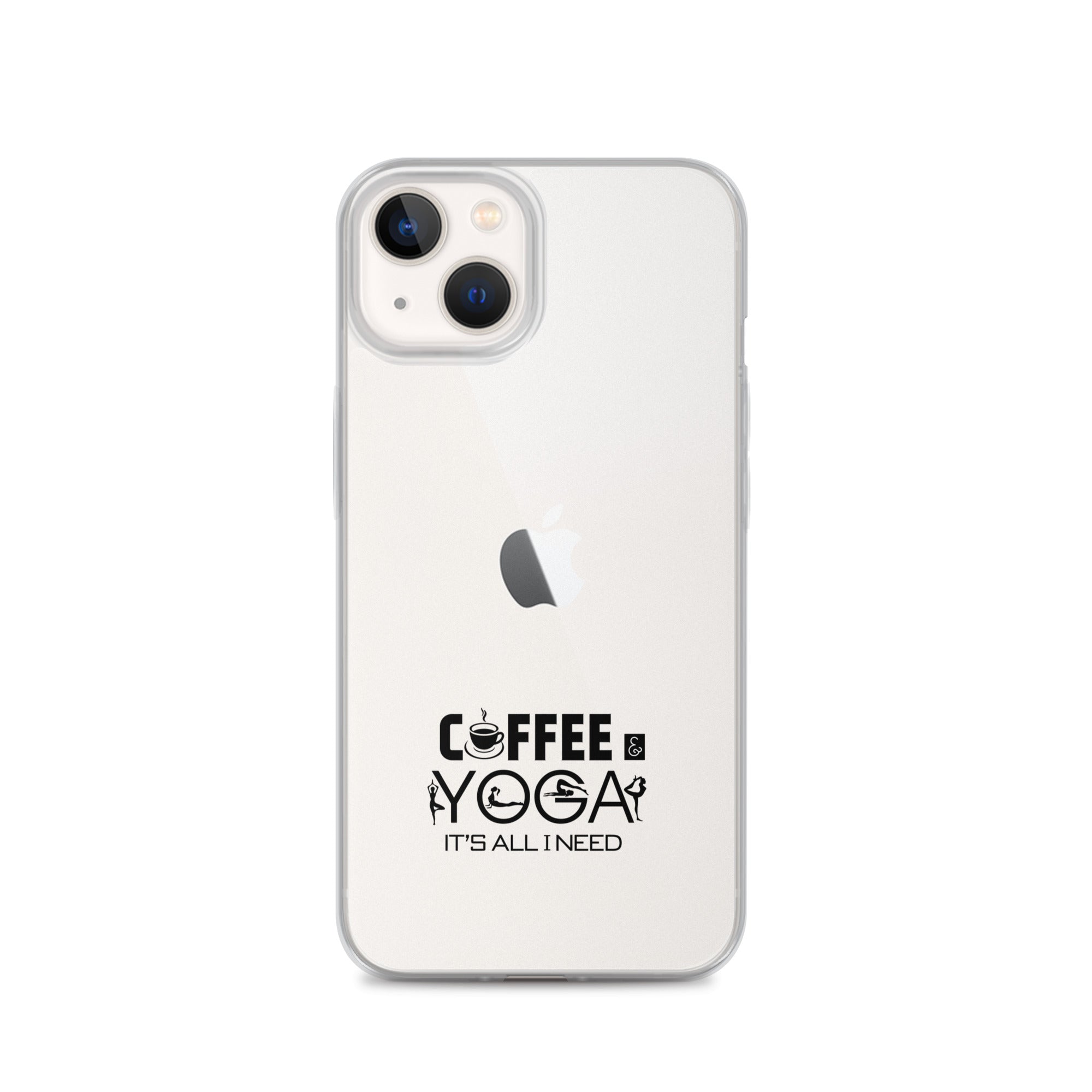 COFFEE YOGA IT'S ALL I NEED - iPhone Case