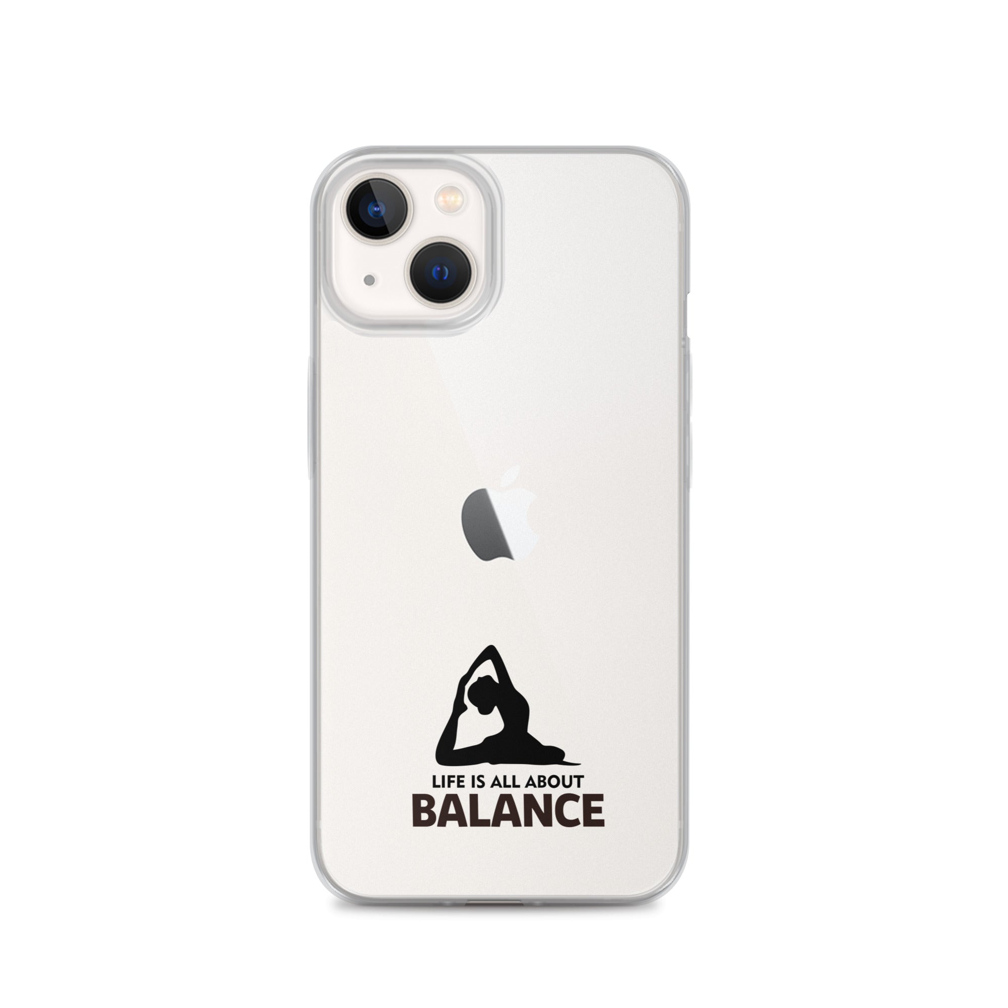 LIFE IS ALL ABOUT BALANCE - iPhone Case