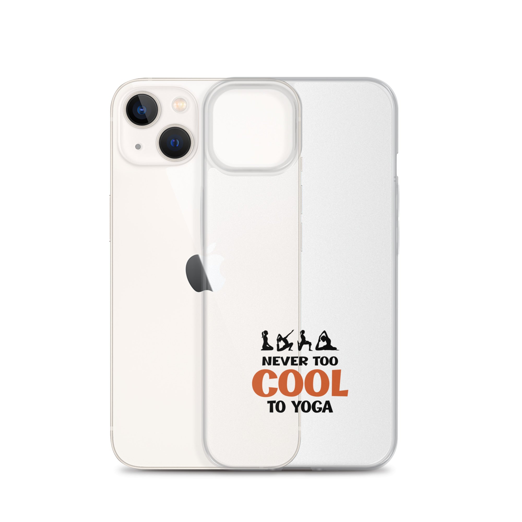 NEVER TOO COOL TO YOGA - iPhone Case
